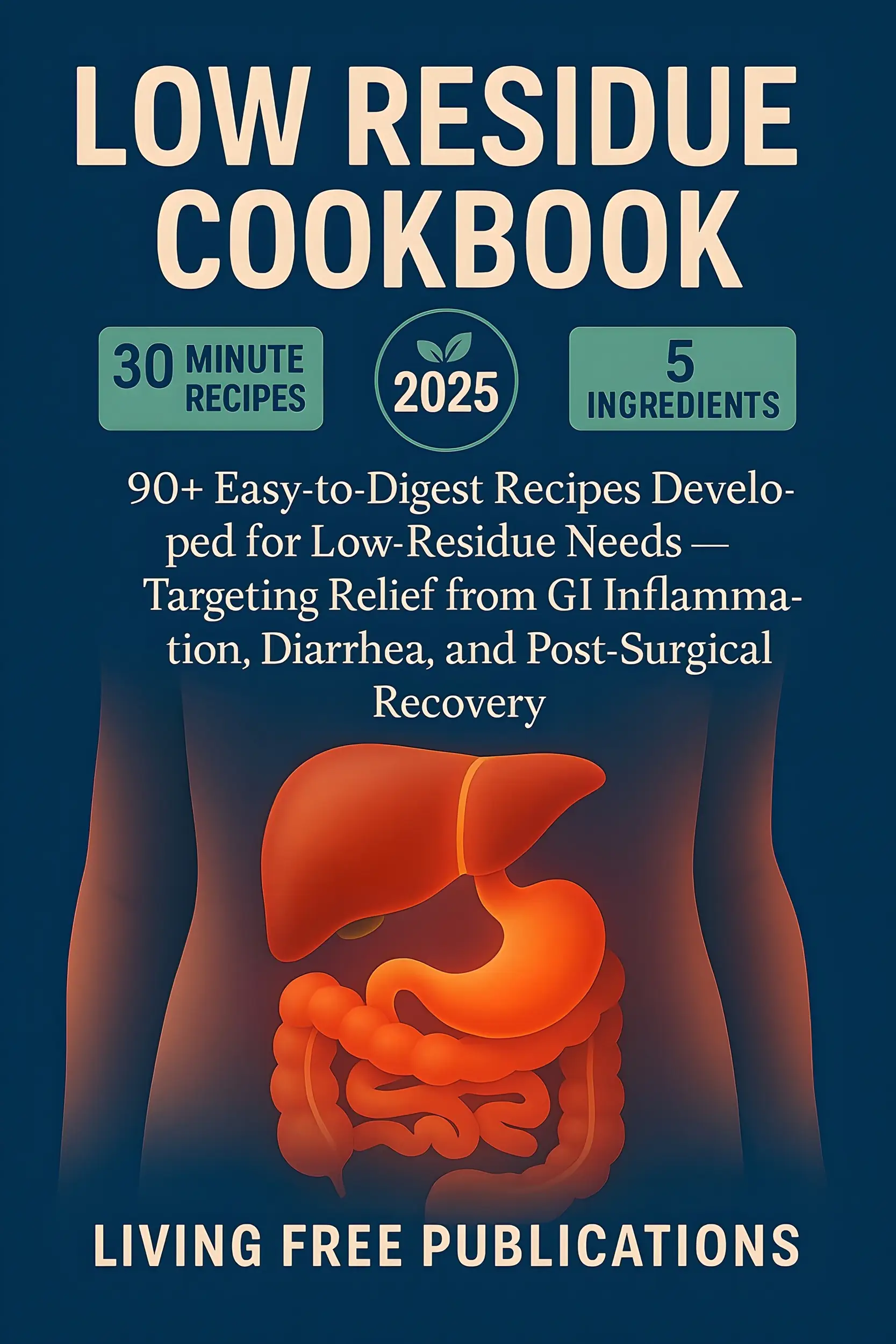 Low Residue Cookbook