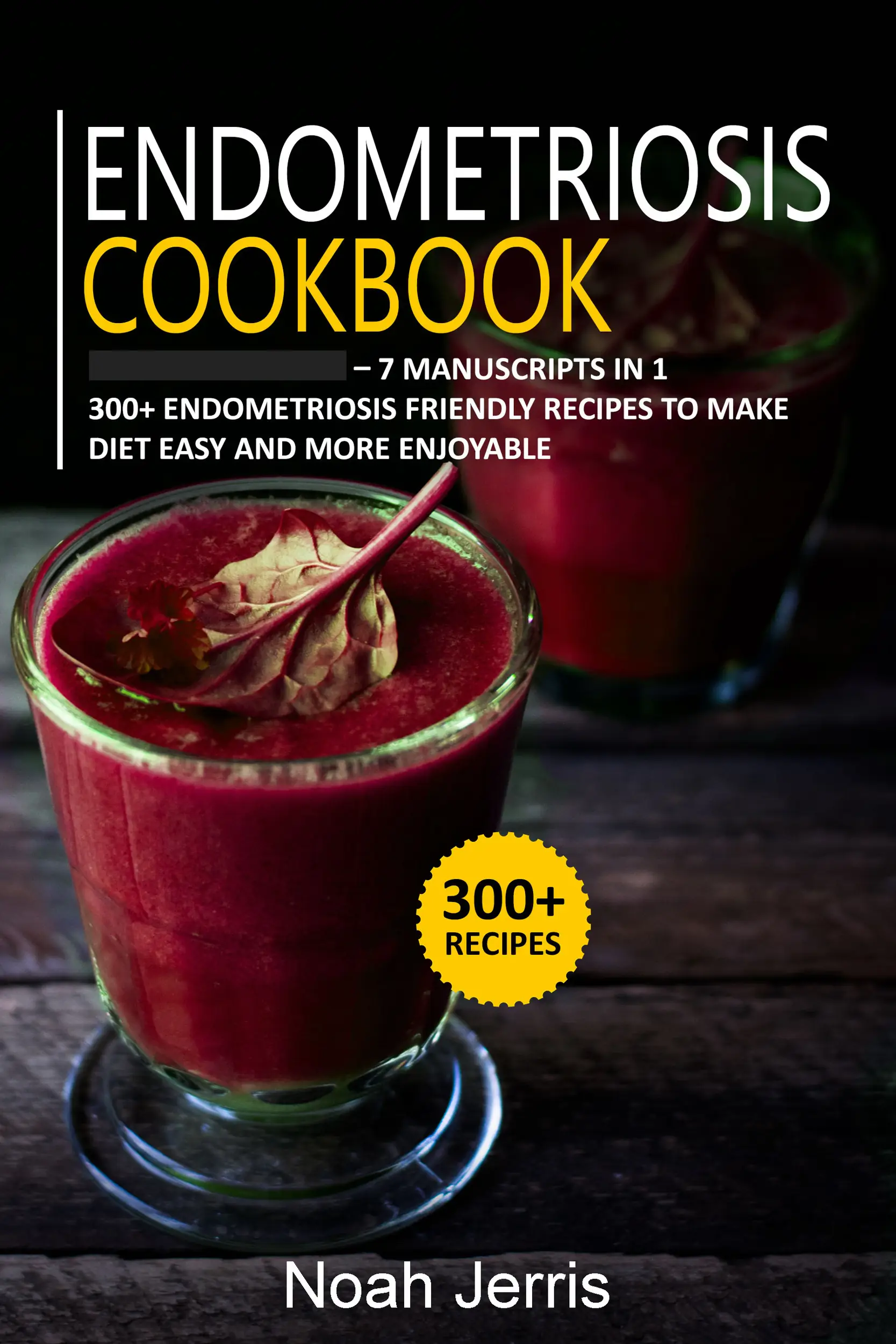 Endometriosis Cookbook