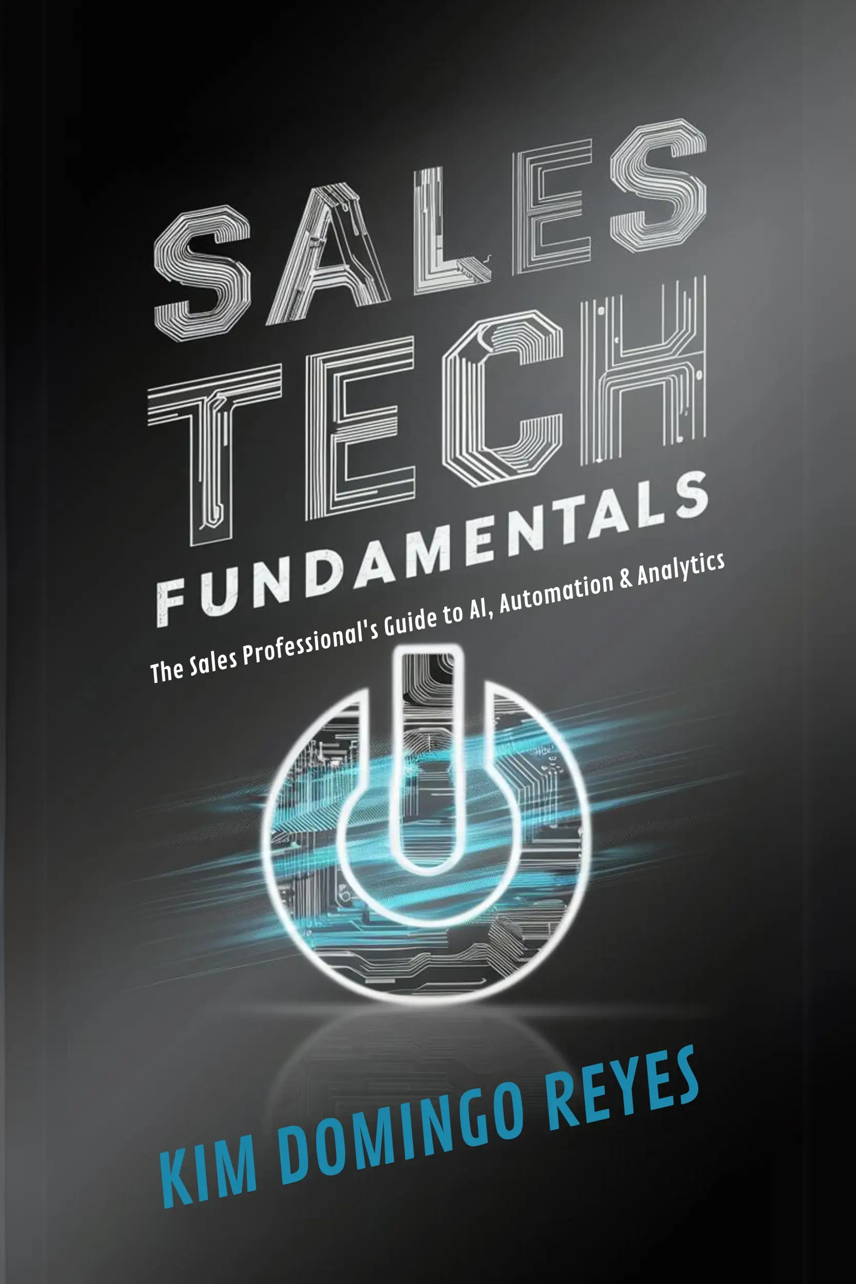 Sales Tech Fundamentals