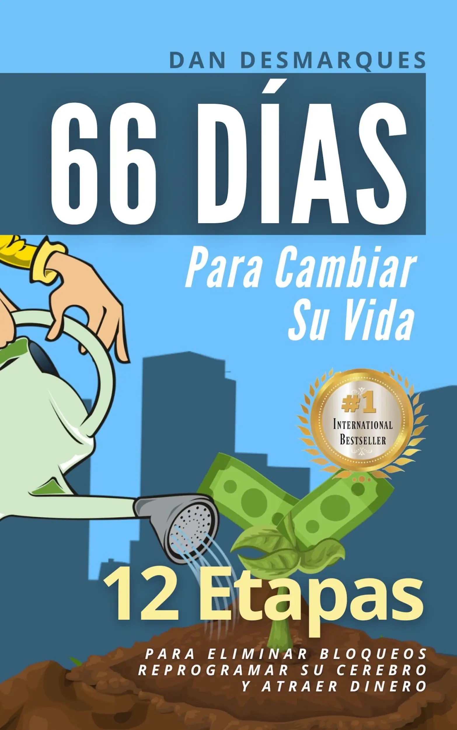66 Días Para Cambiar Su Vida