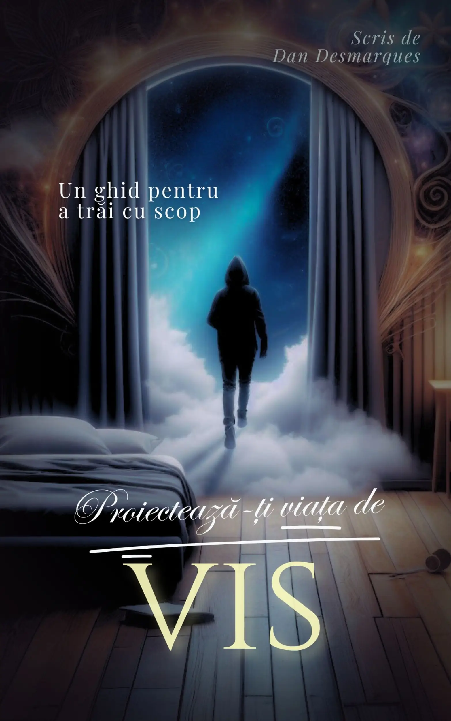 Proiectează-ți viața de vis