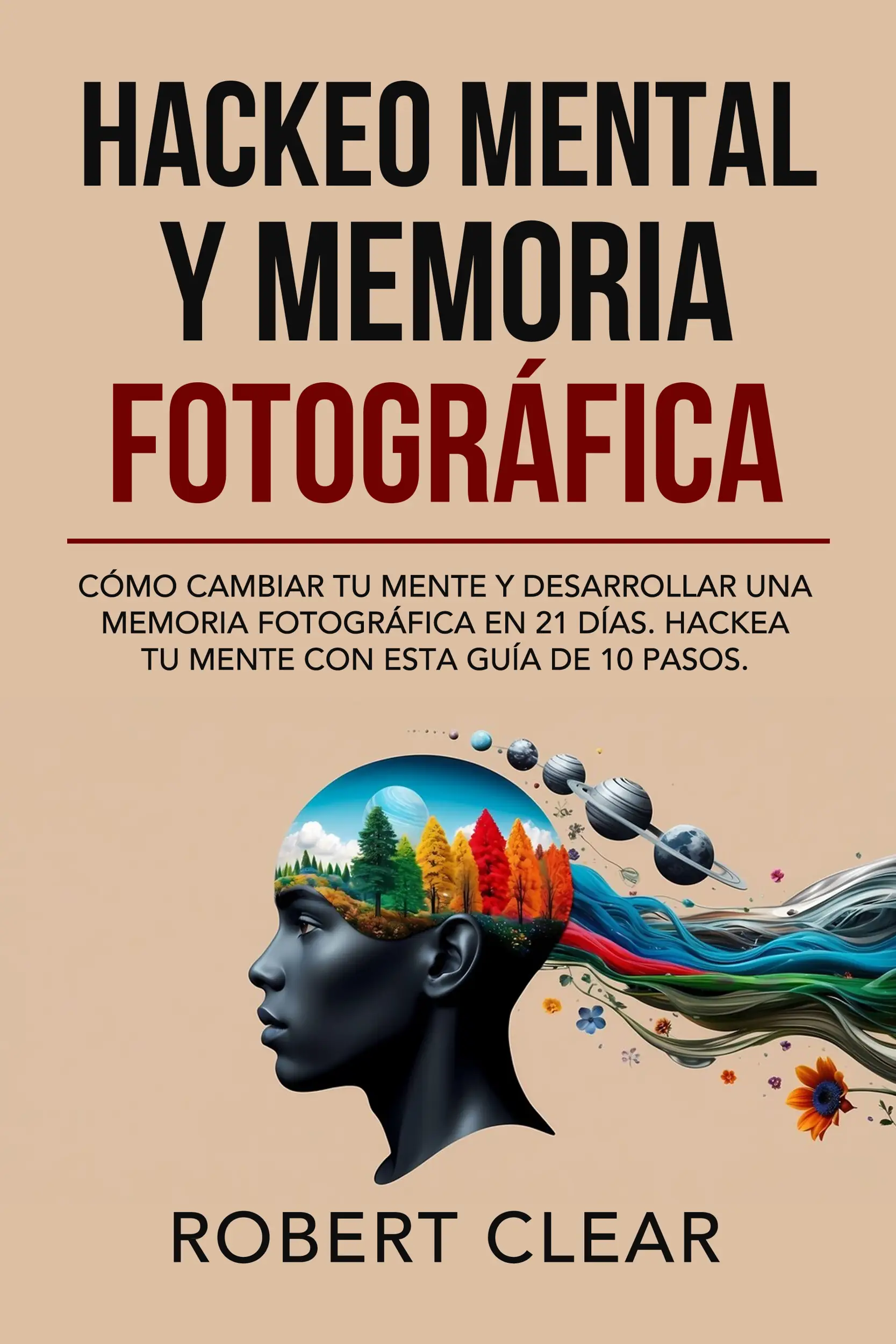Hackeo Mental y Memoria Fotográfica