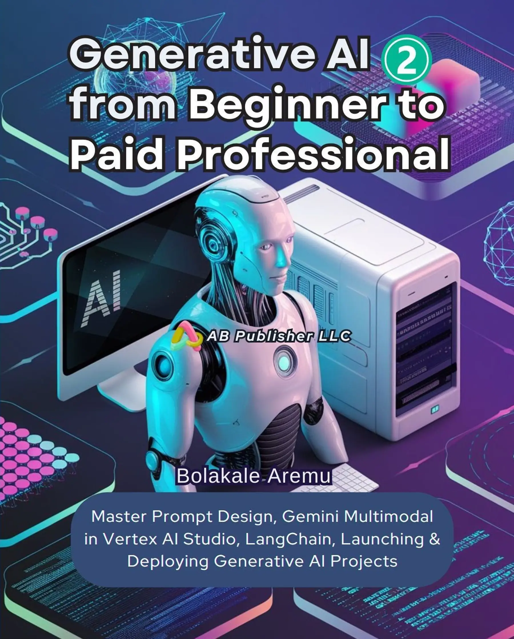 Generative AI From Beginner to Paid Professional, Part 2