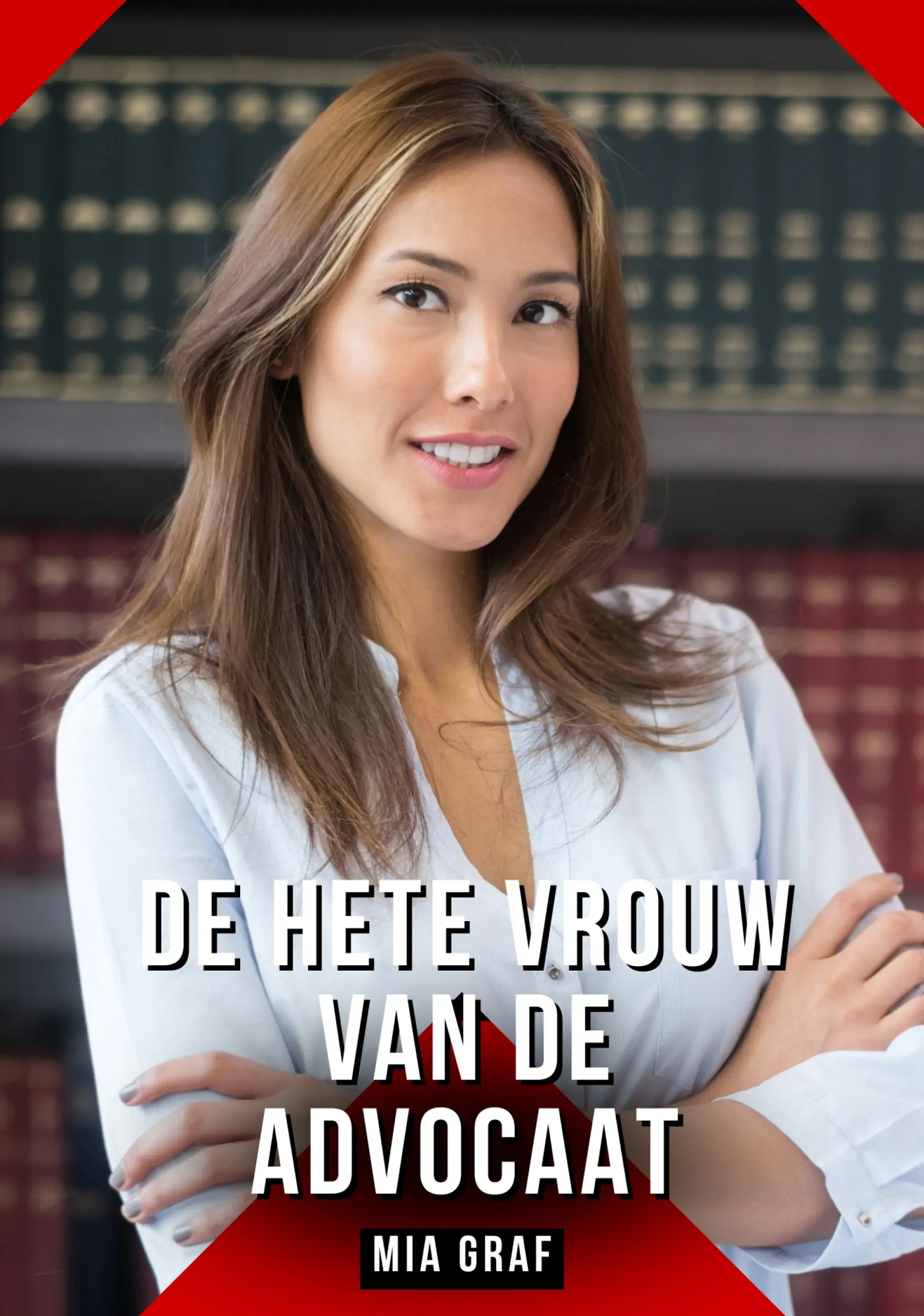 De hete vrouw van de advocaat