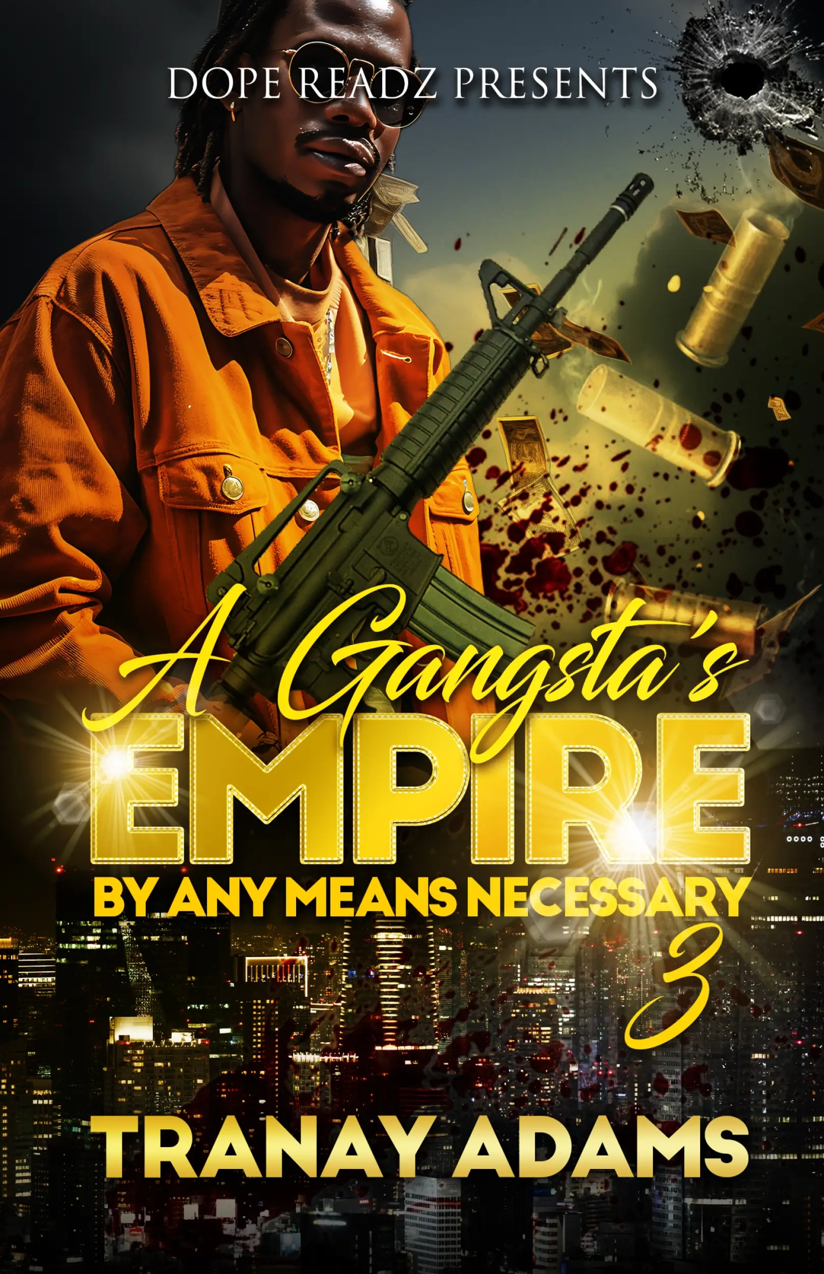 A Gangsta's Empire 3