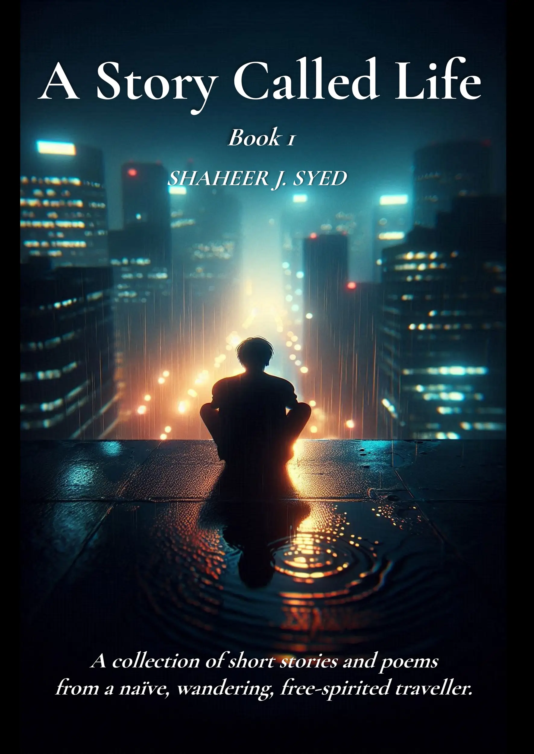 A Story called Life Book 1