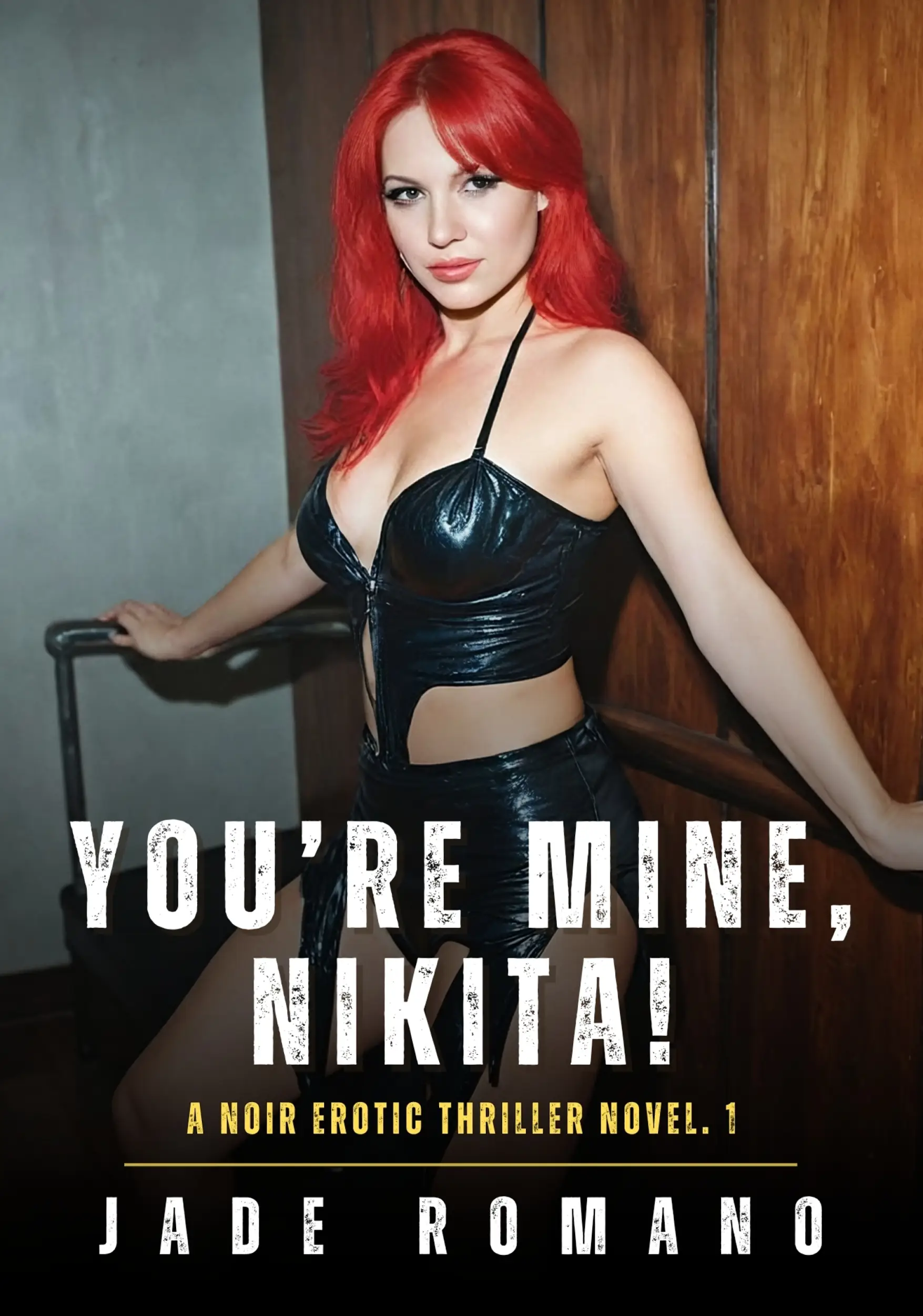 You’re Mine, Nikita!