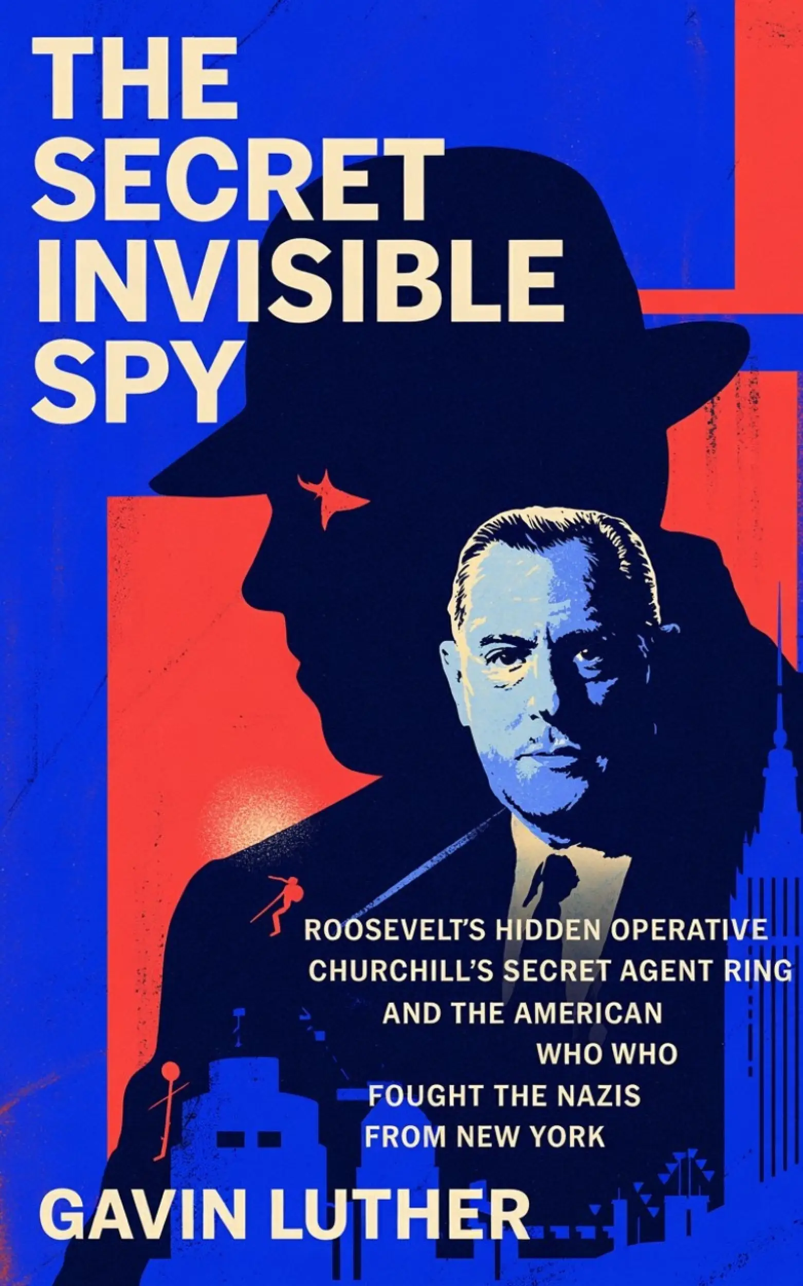 The Secret Invisible Spy