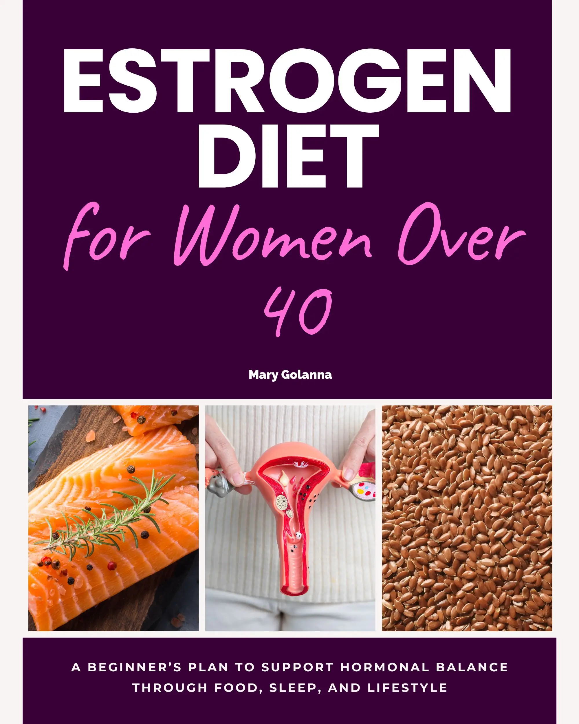 Estrogen Diet for Women Over 40