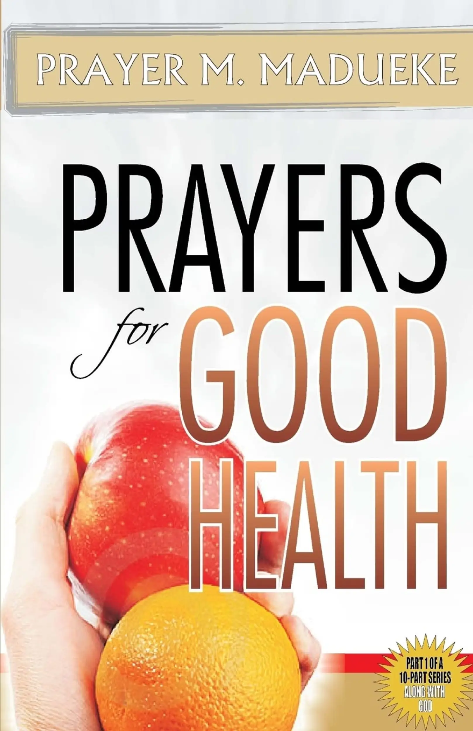 Prayers for Good Health