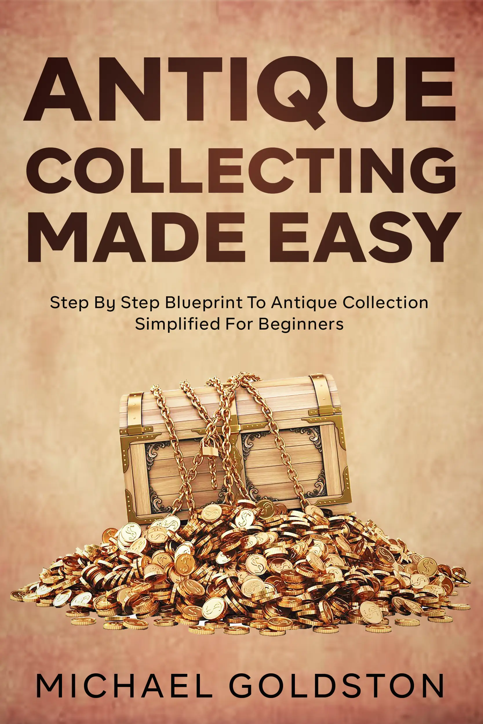 Antique Collecting Made Easy