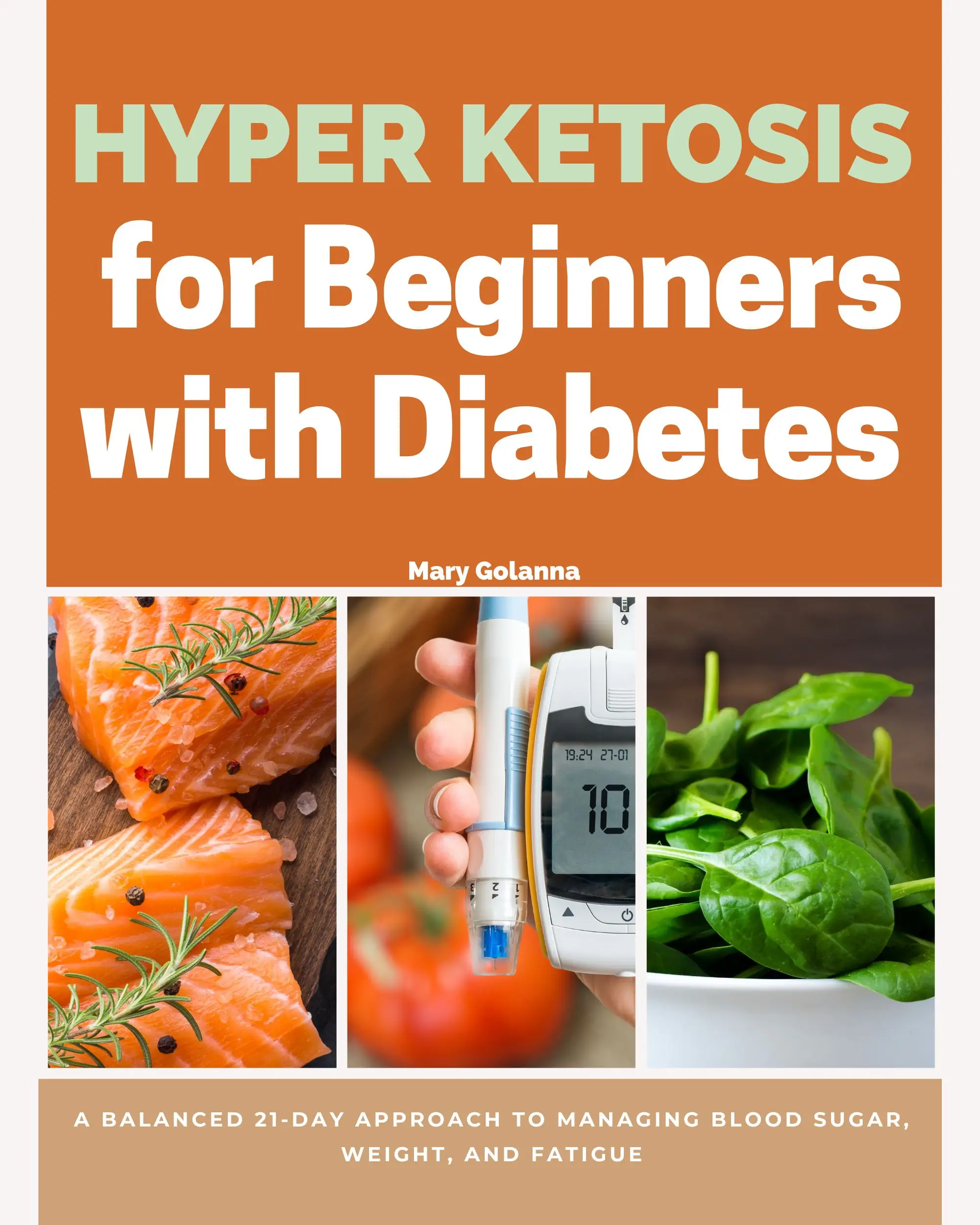 Hyper Ketosis for Beginners with Diabetes
