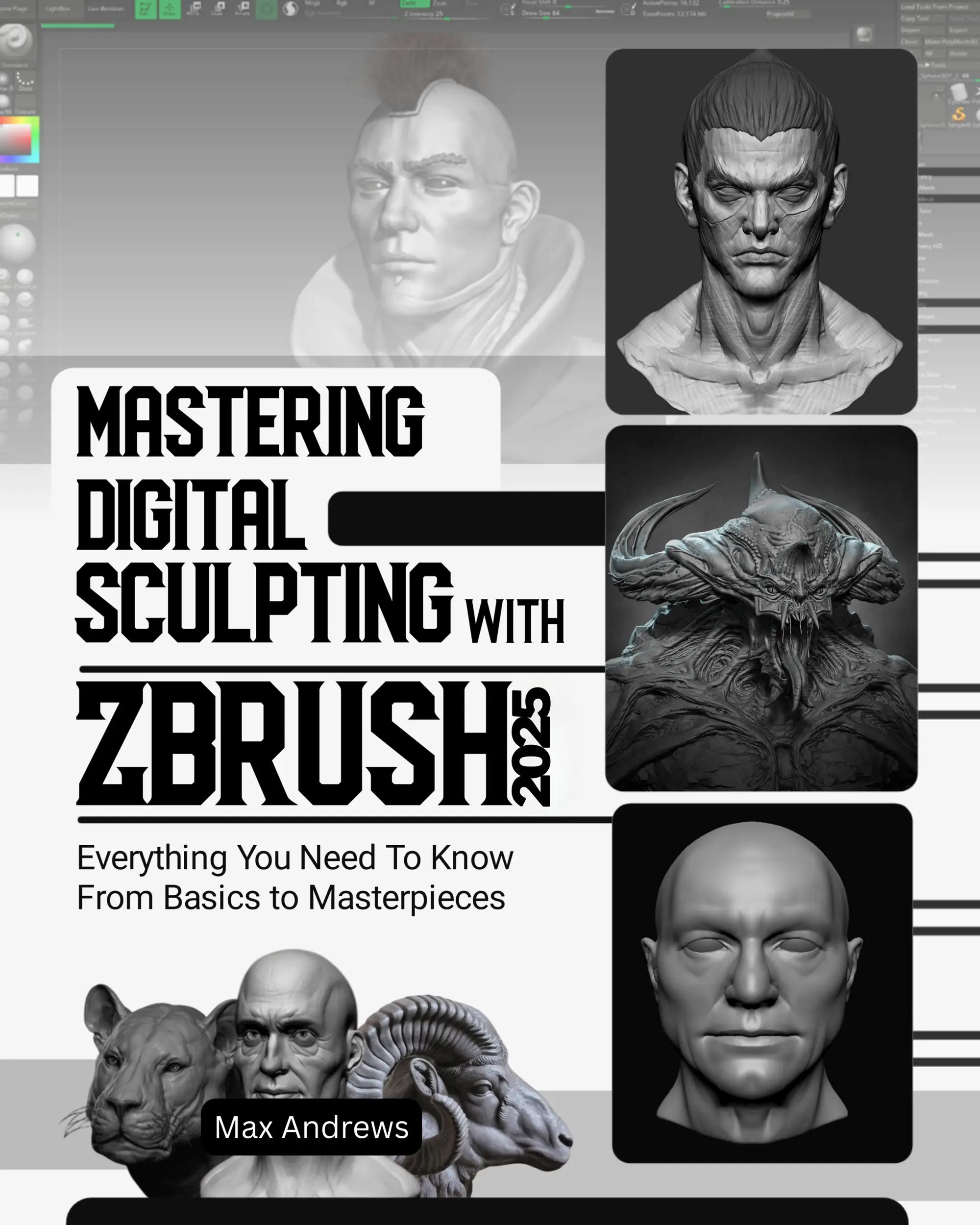 Mastering Digital Sculpting with ZBrush 2025