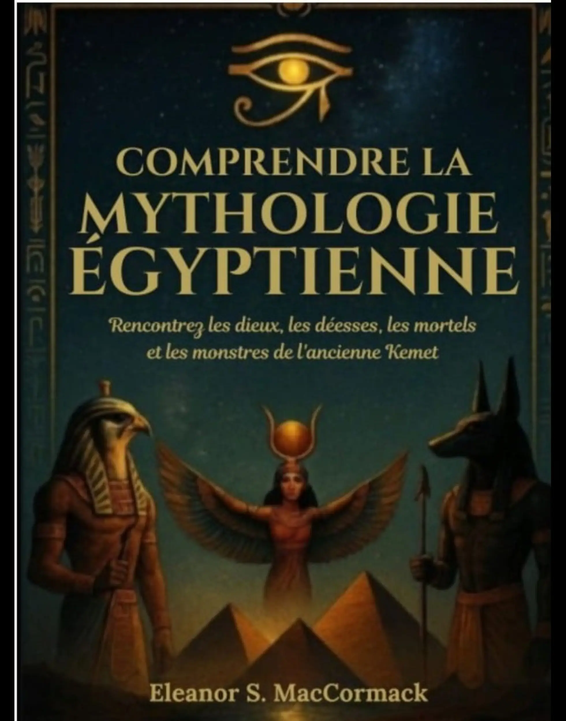 Comprendre la mythologie égyptienne