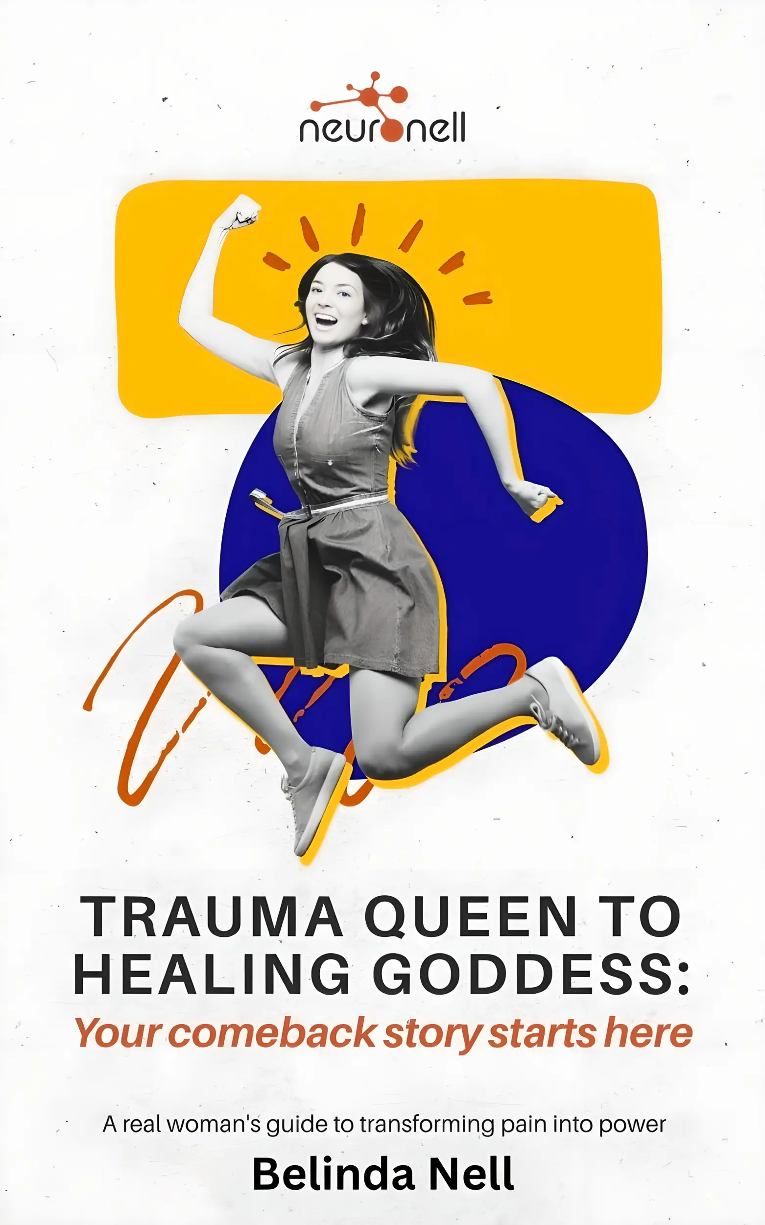 Trauma Queen To Healing Goddess