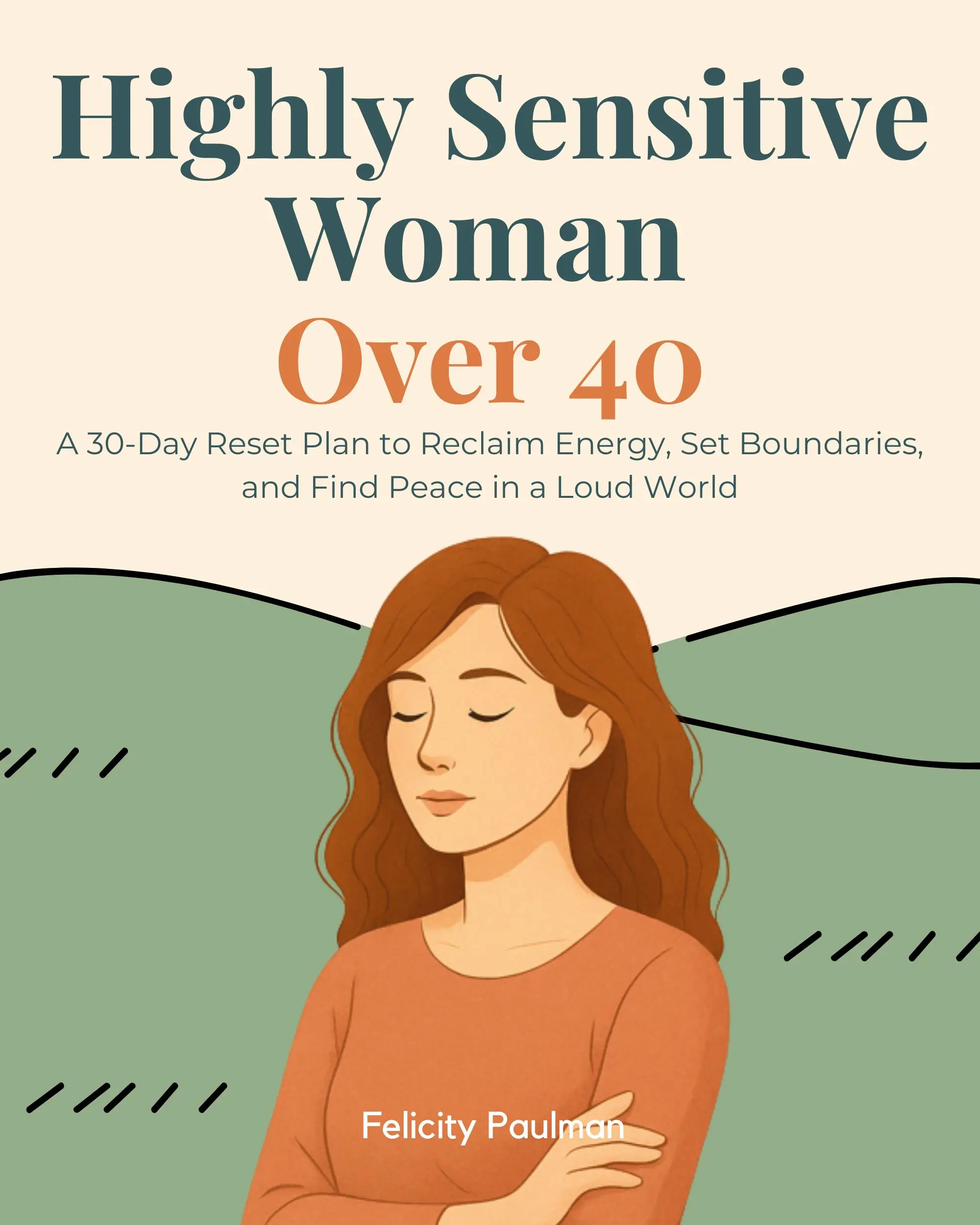 Highly Sensitive Woman Over 40