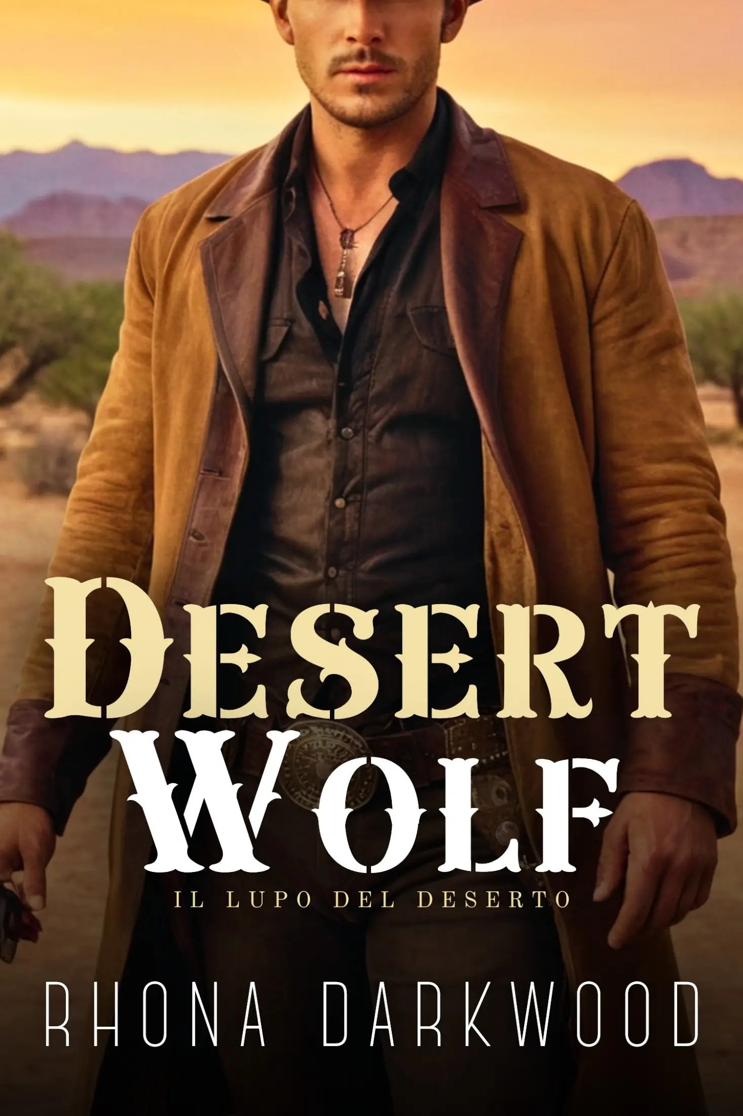 Desert Wolf: Il lupo del deserto