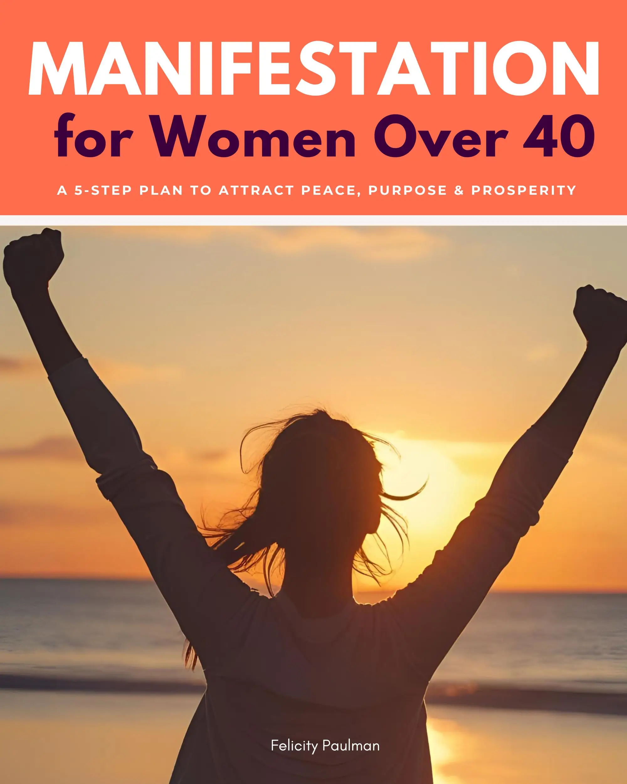 Manifestation for Women Over 40