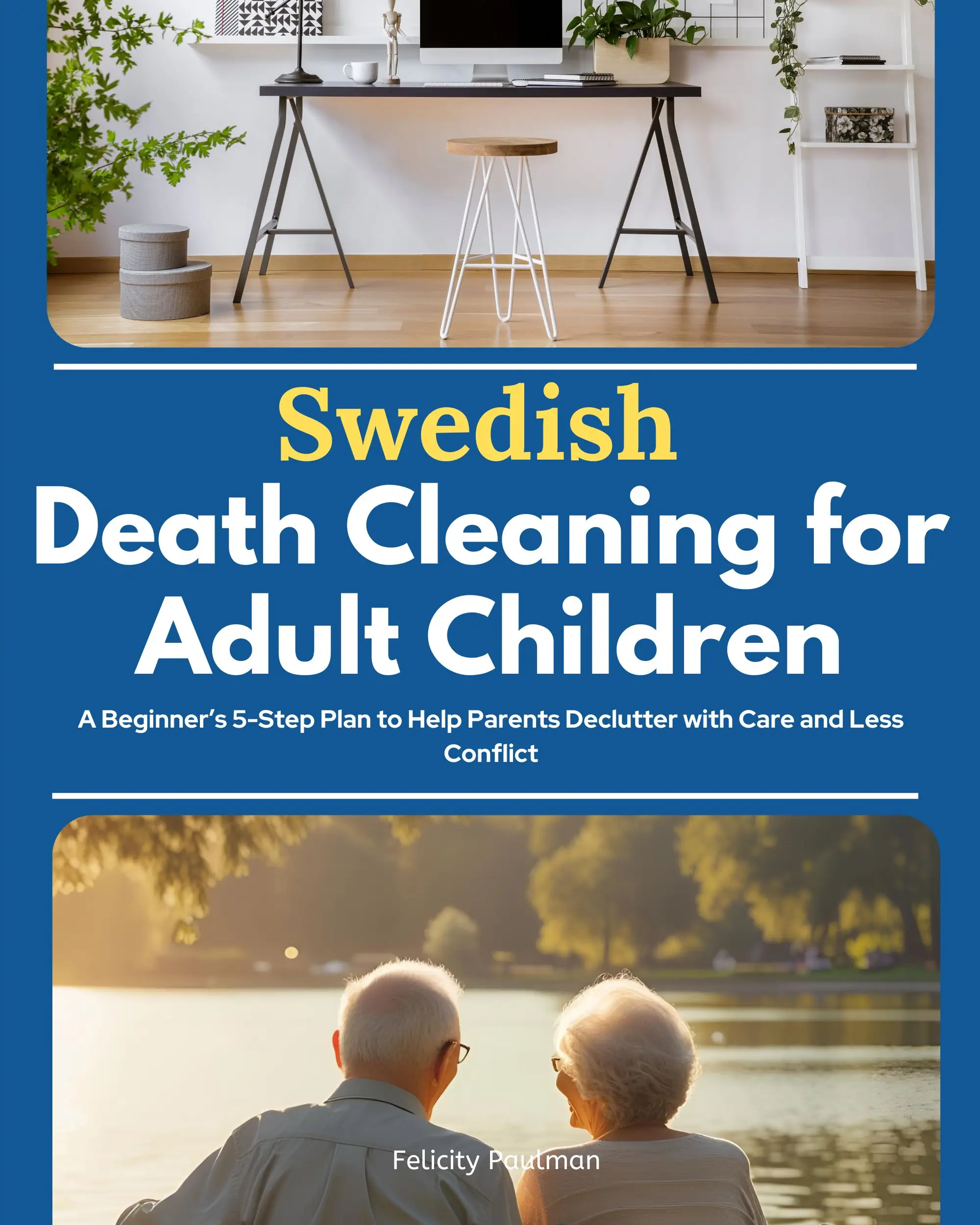 Swedish Death Cleaning for Adult Children