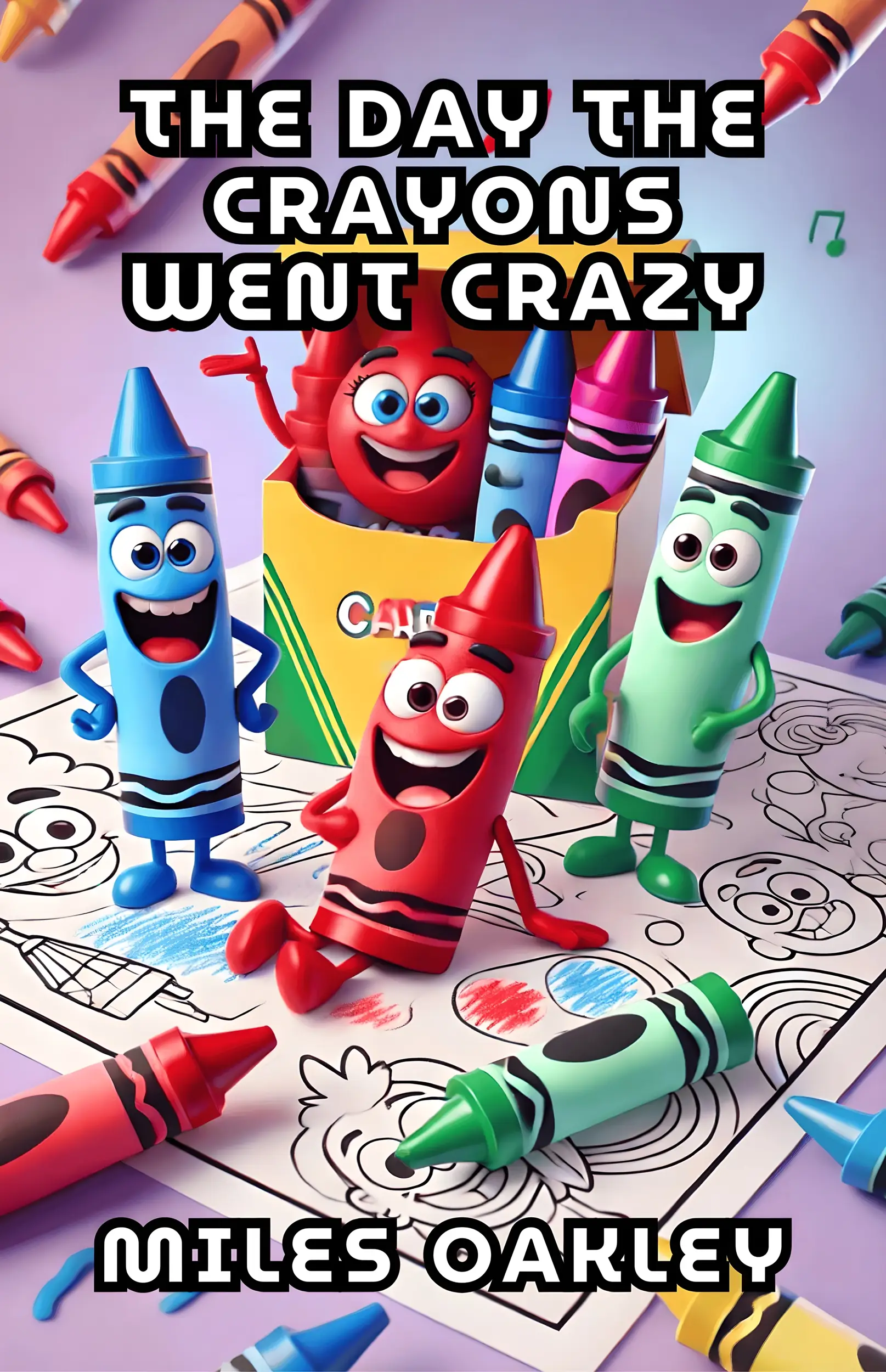 The Day the Crayons Went Crazy