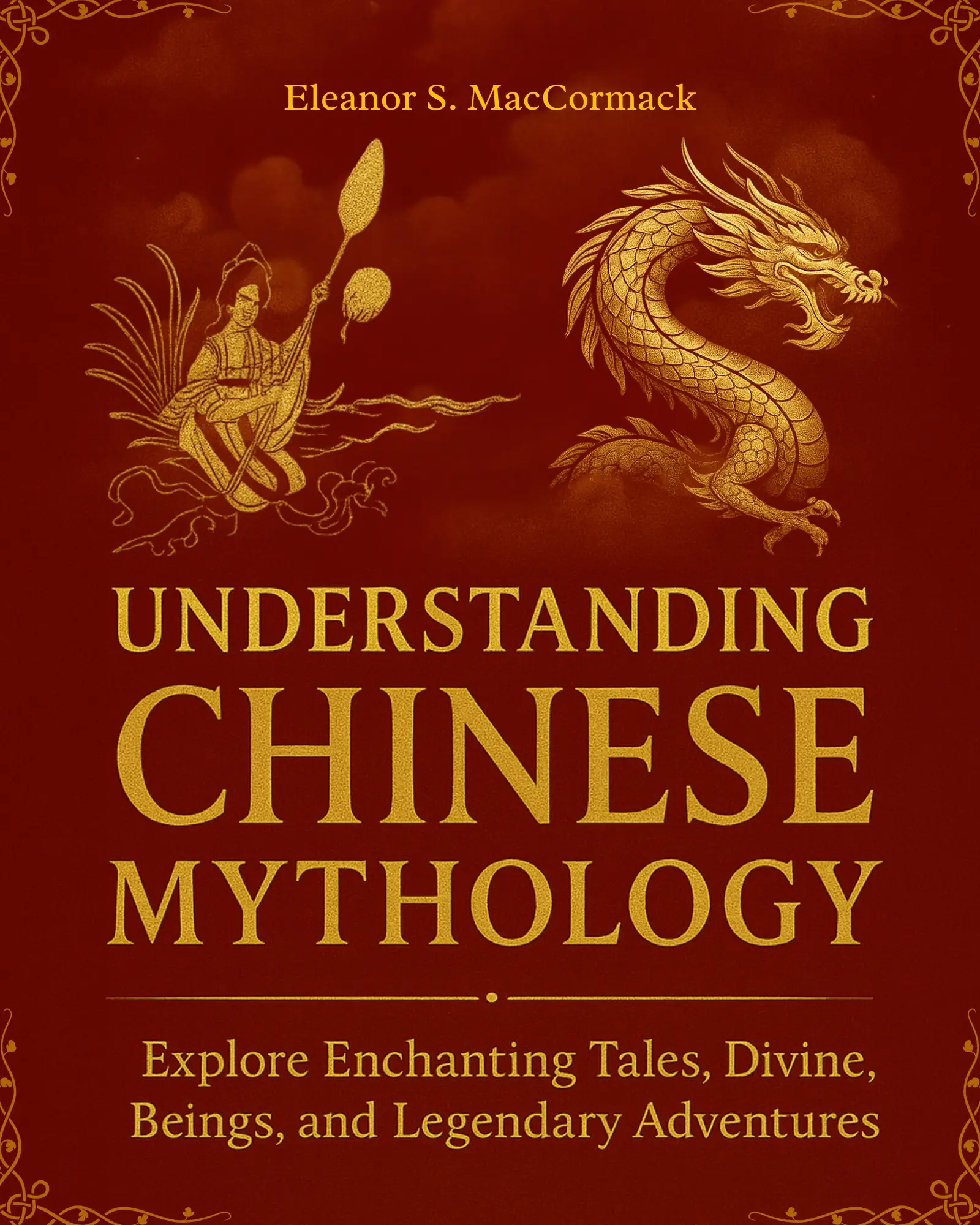 Understanding Chinese Mythology