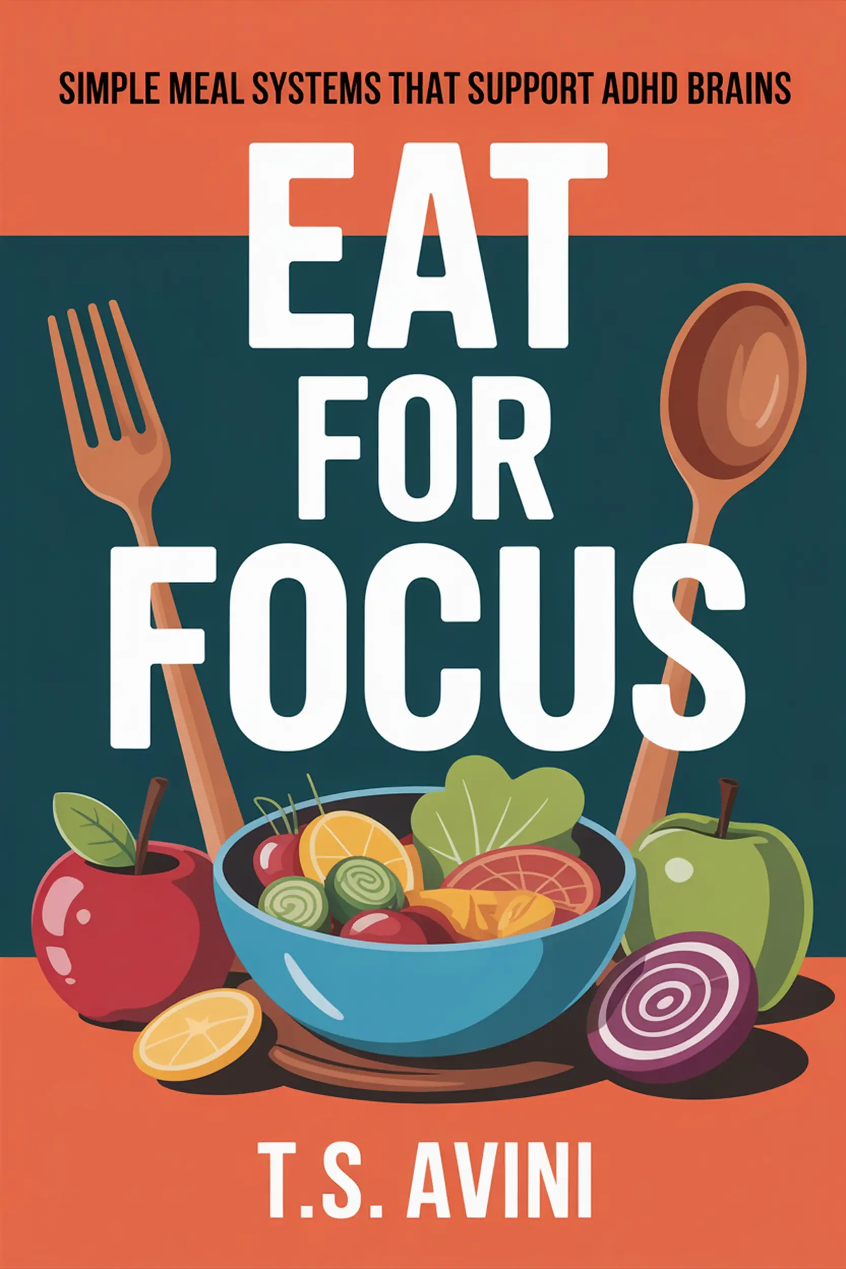 Eat for Focus