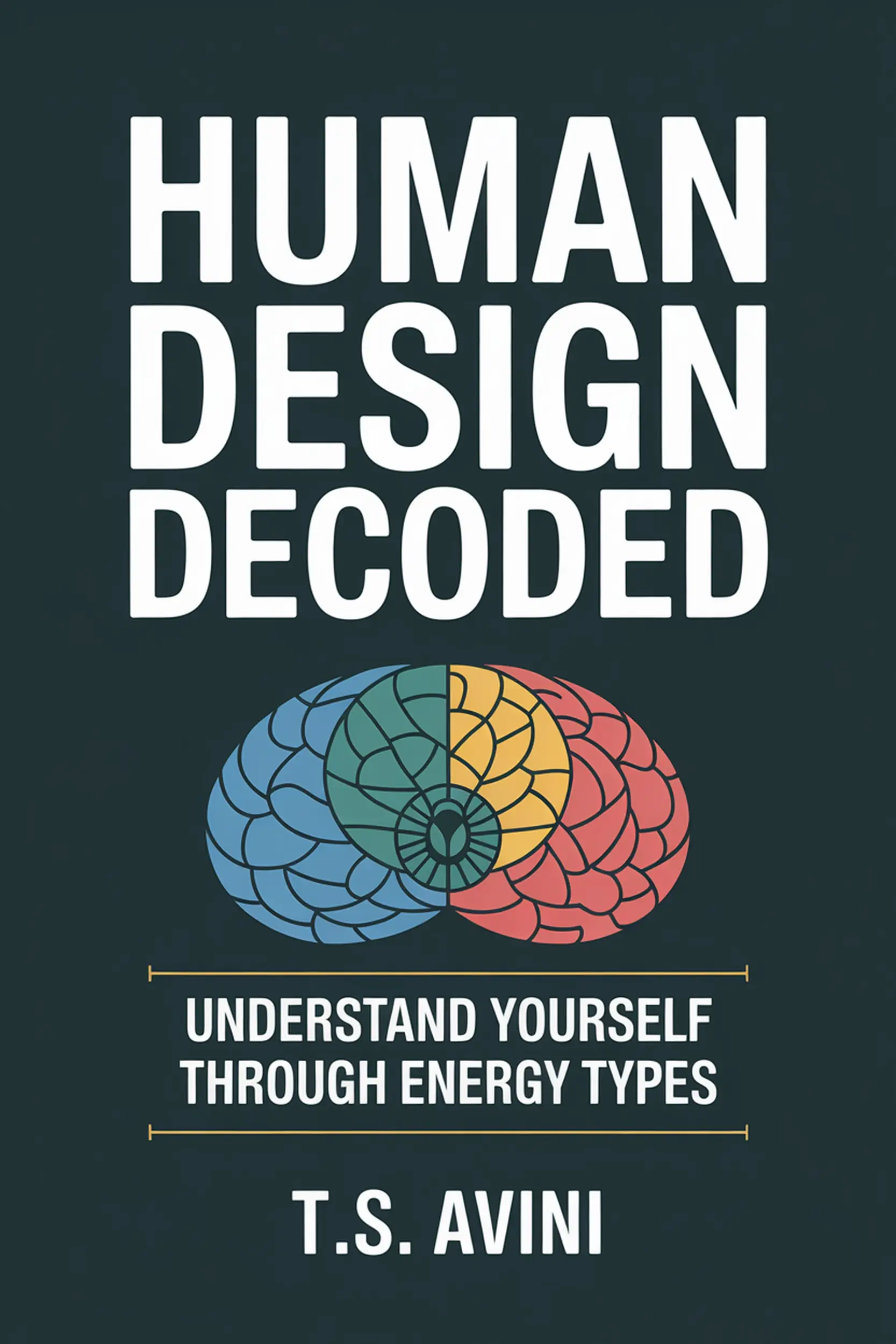 Human Design Decoded