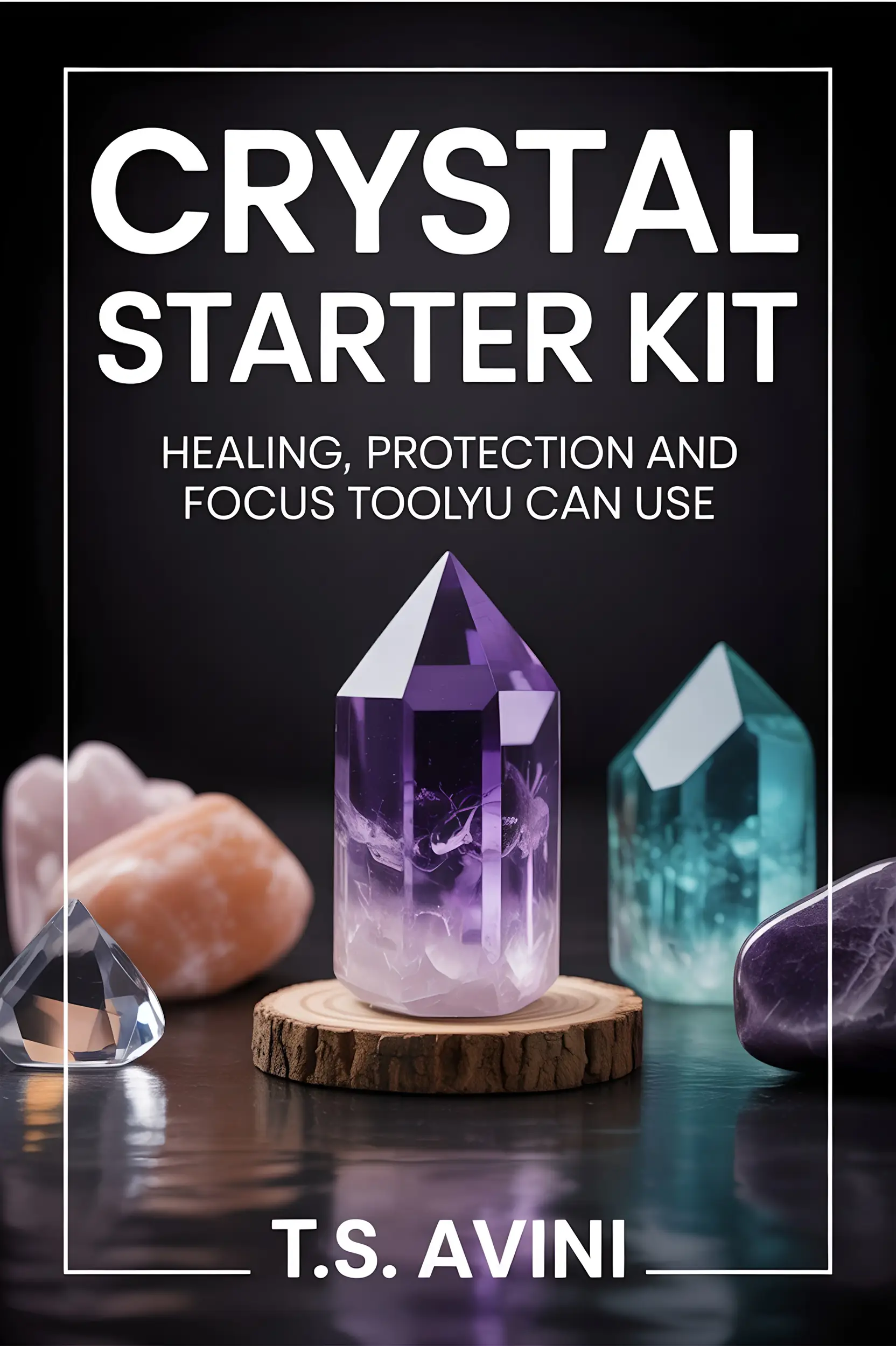 Crystal Starter Kit