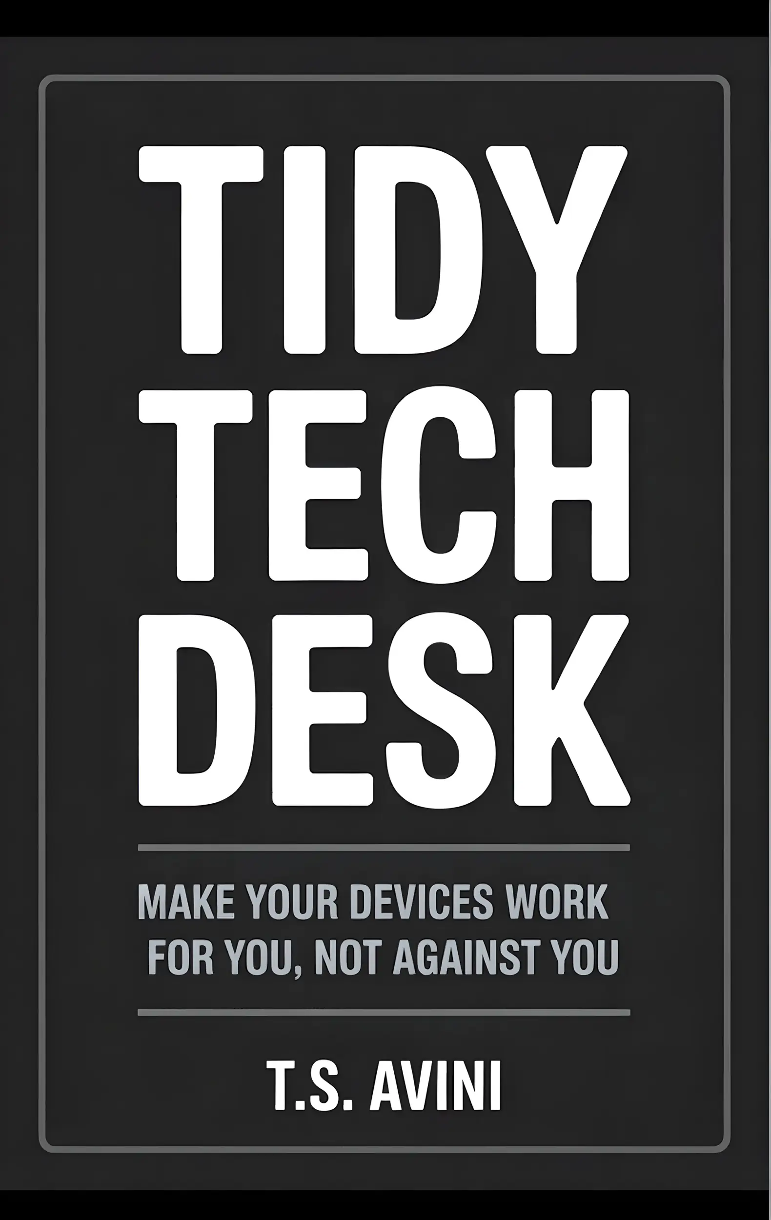 Tidy Tech Desk