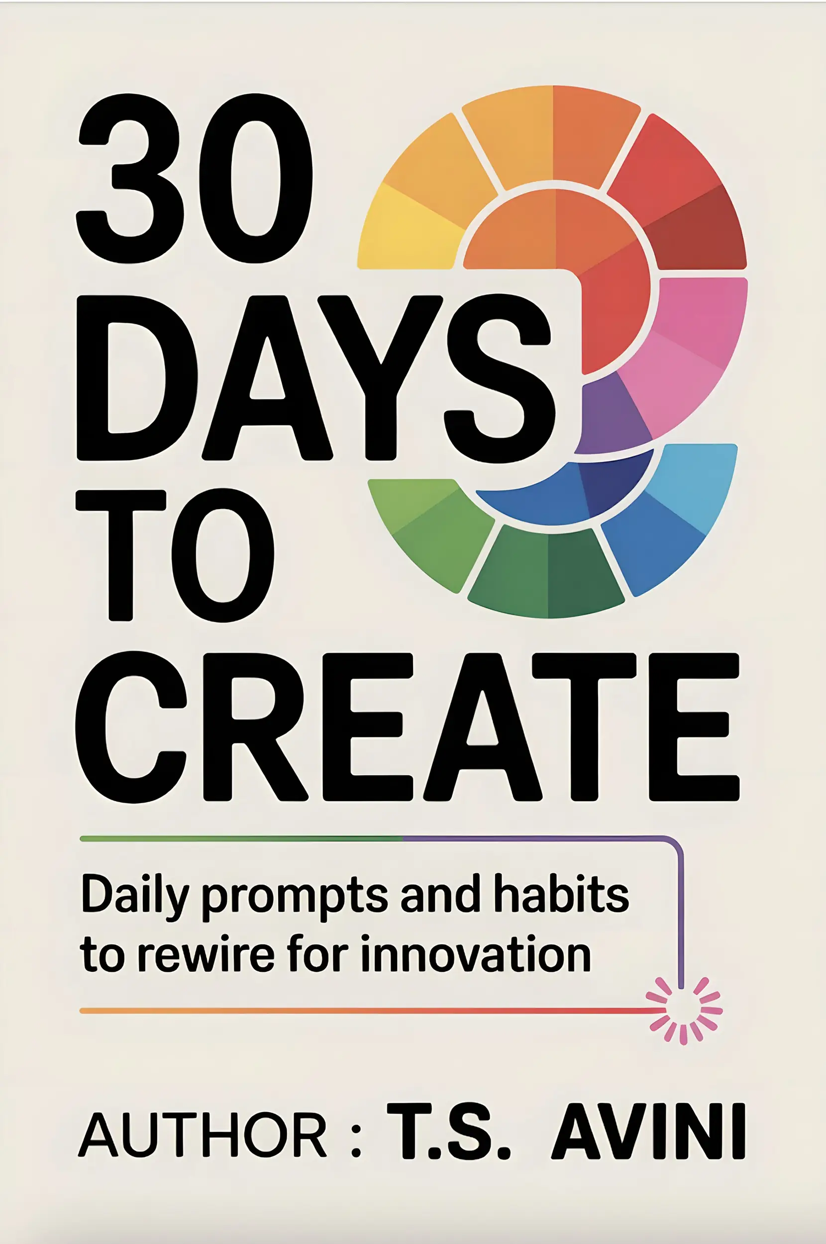 30 Days to Create