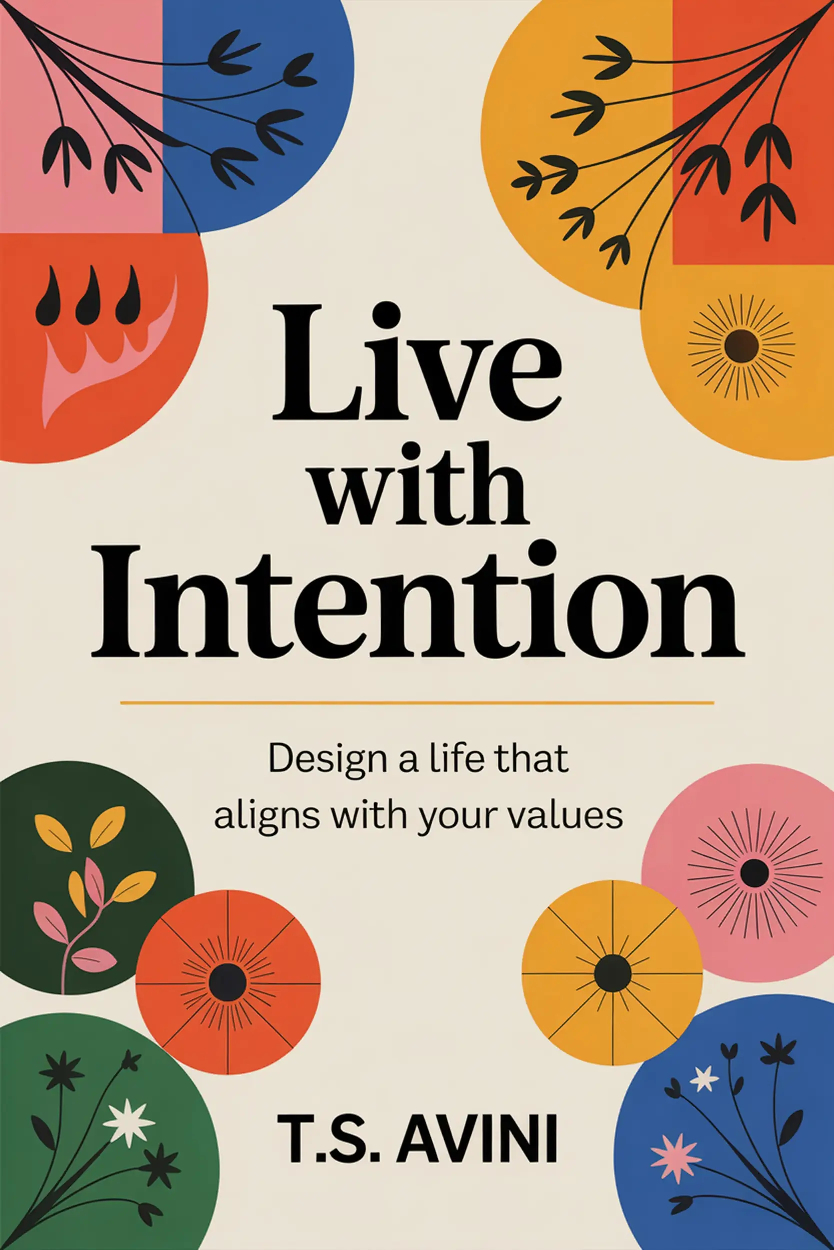 Live with Intention