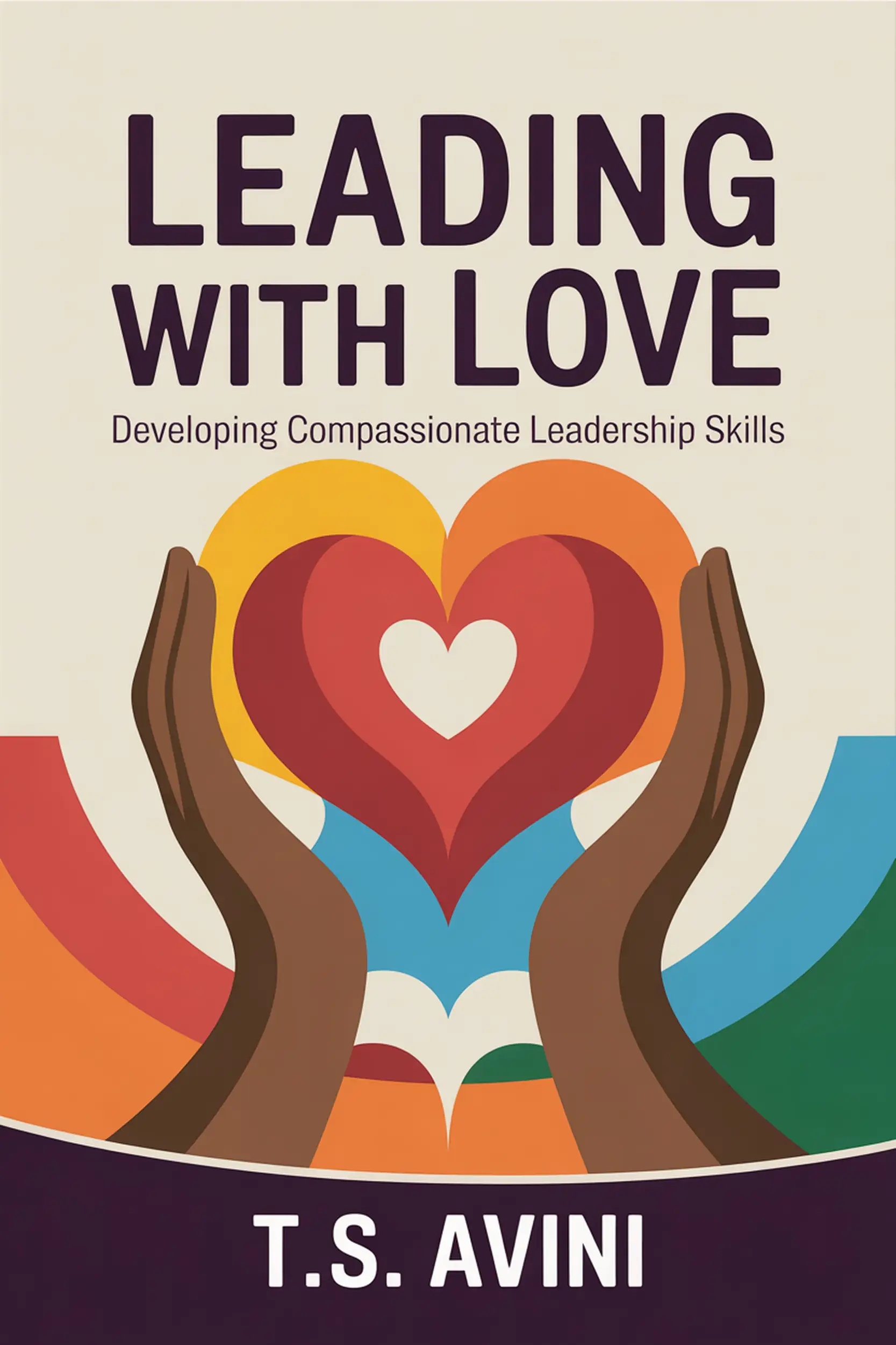 Leading with Love
