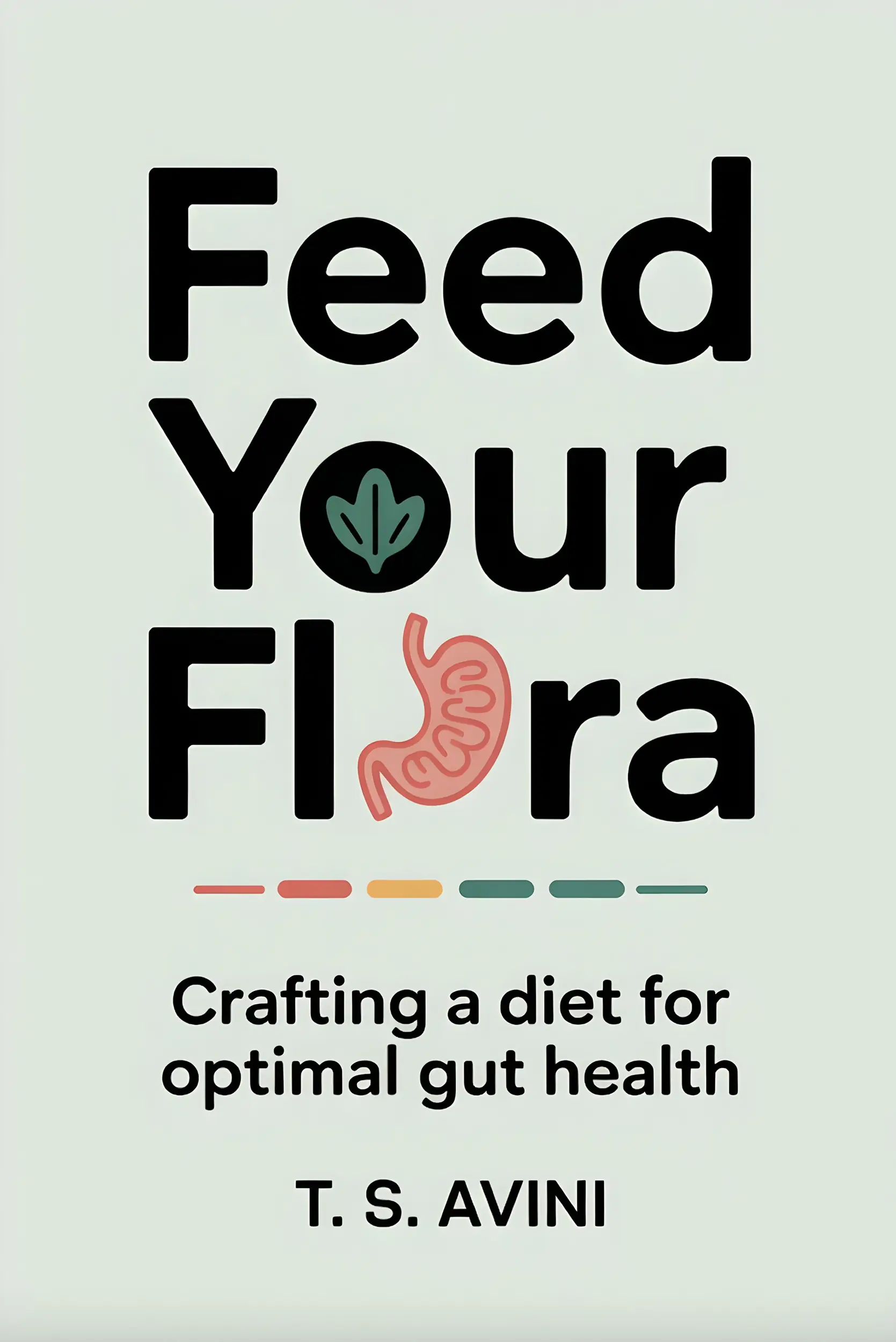 Feed Your Flora