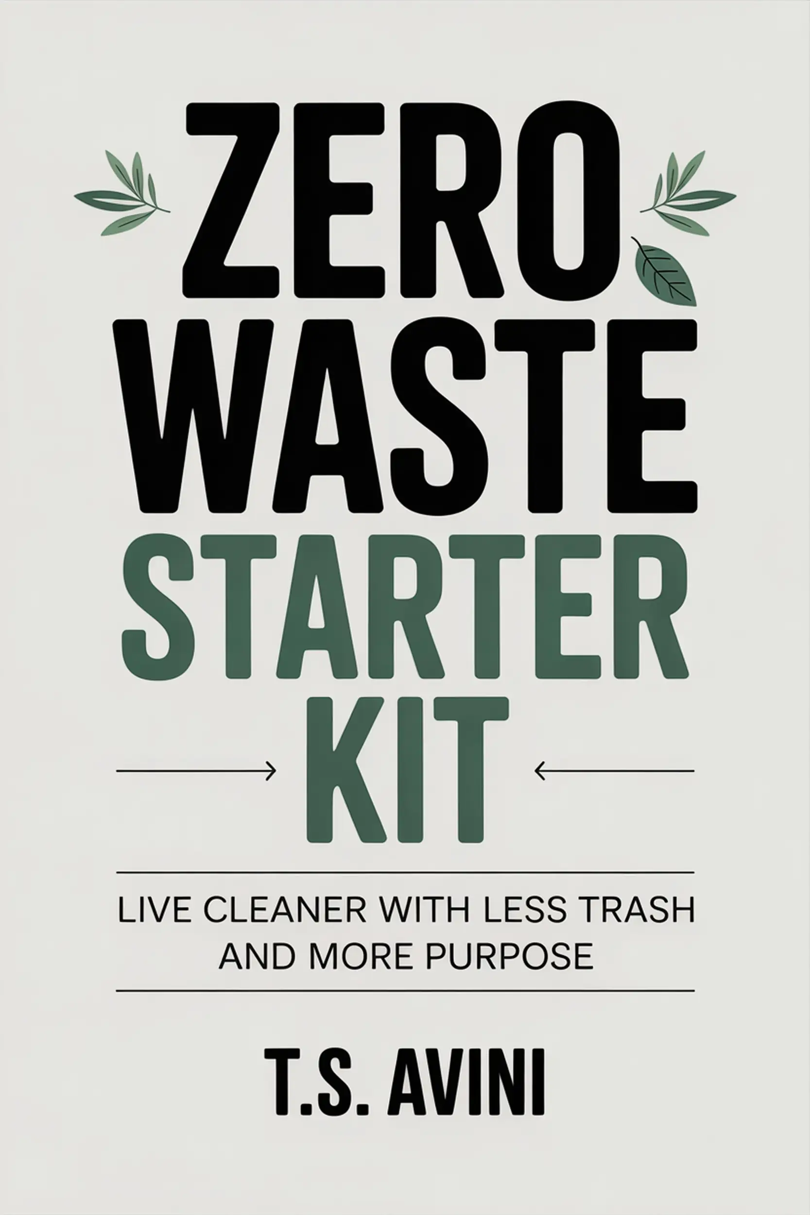 Zero Waste Starter Kit