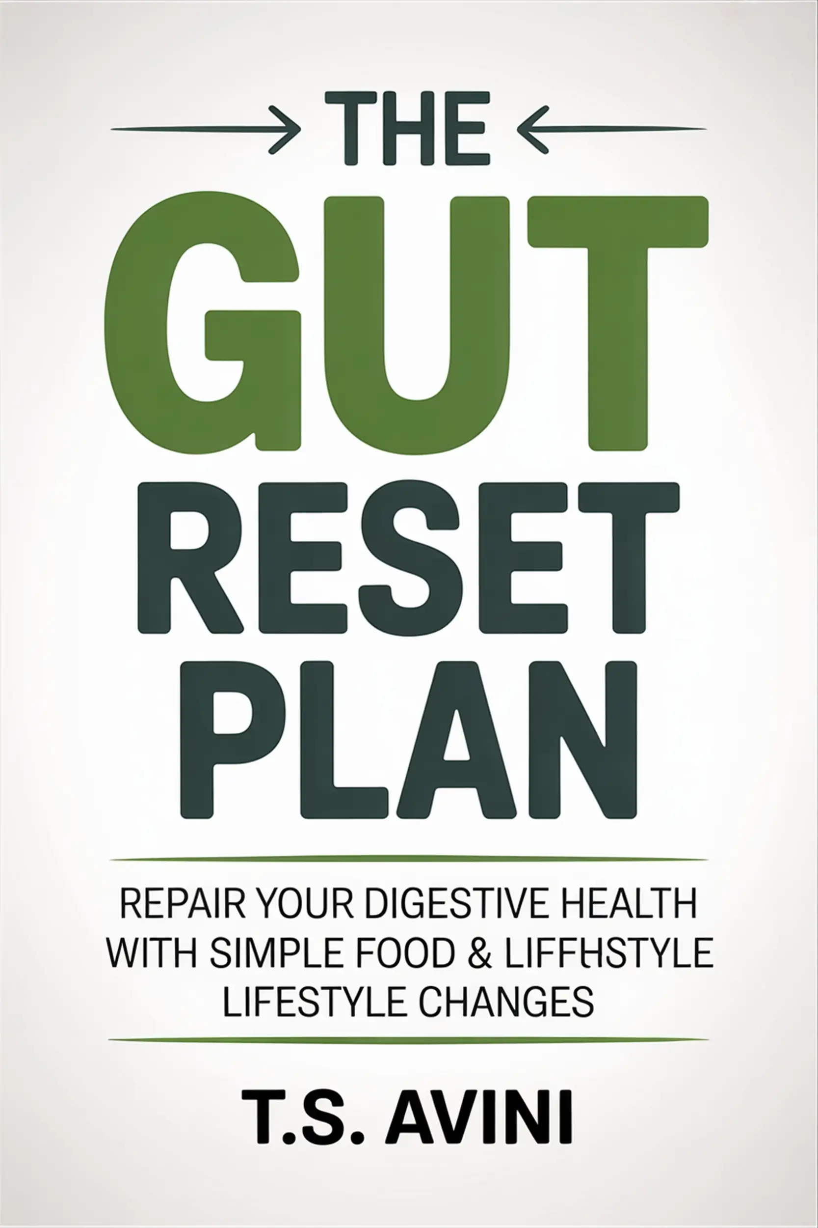 The Gut Reset Plan
