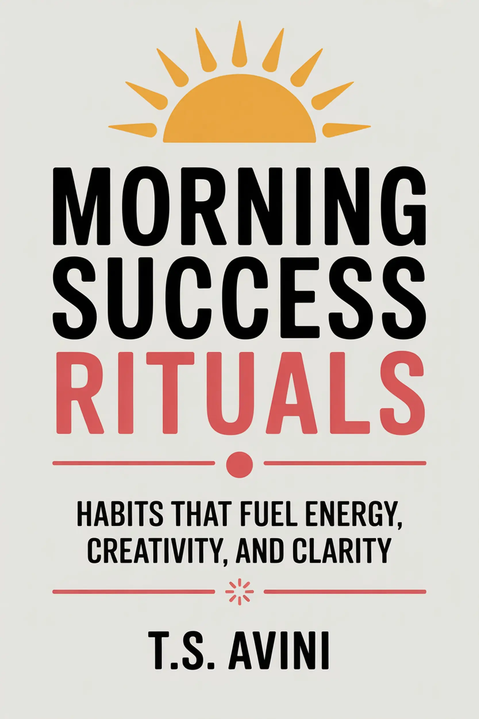 Morning Success Rituals