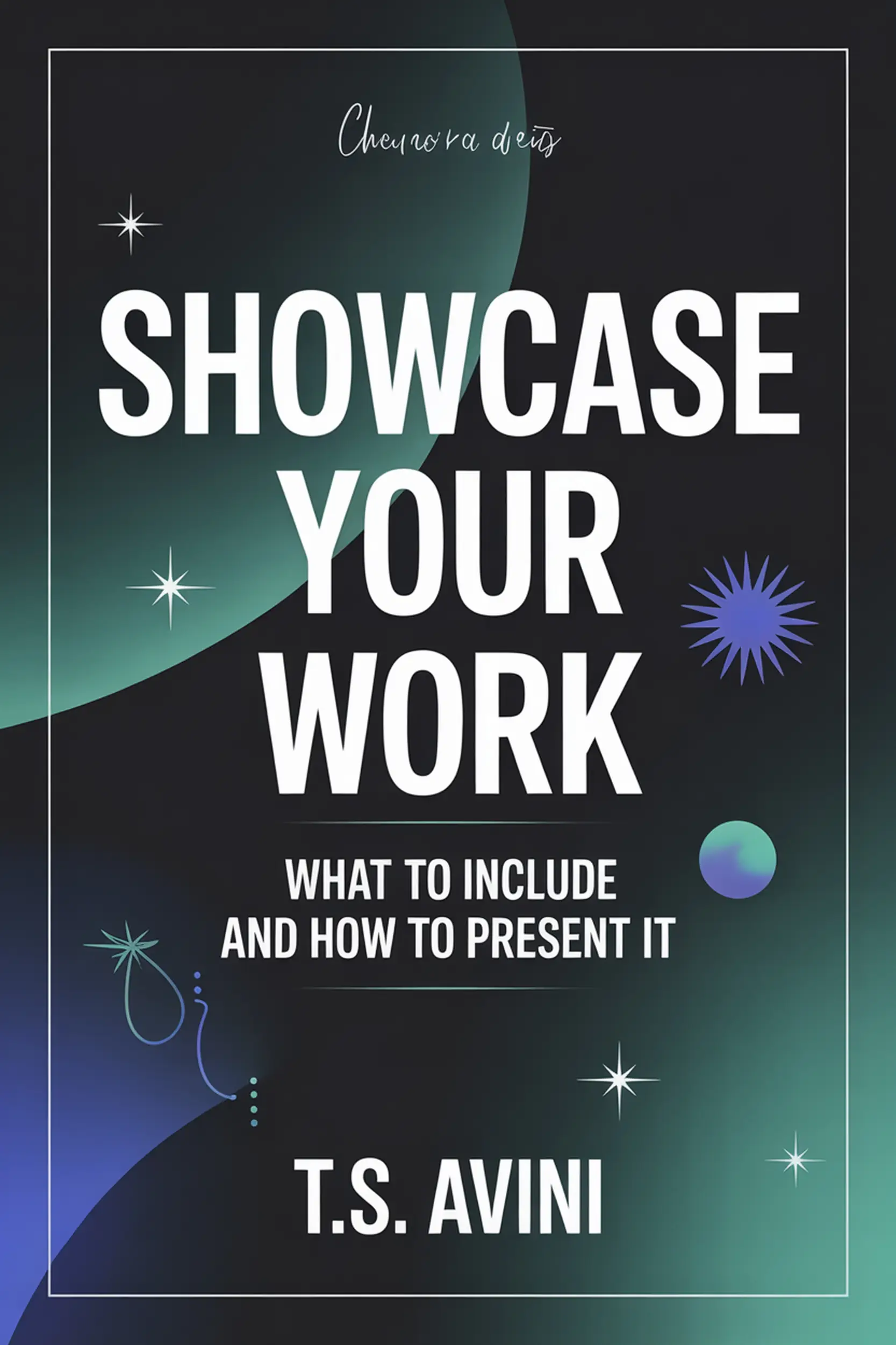 Showcase Your Work