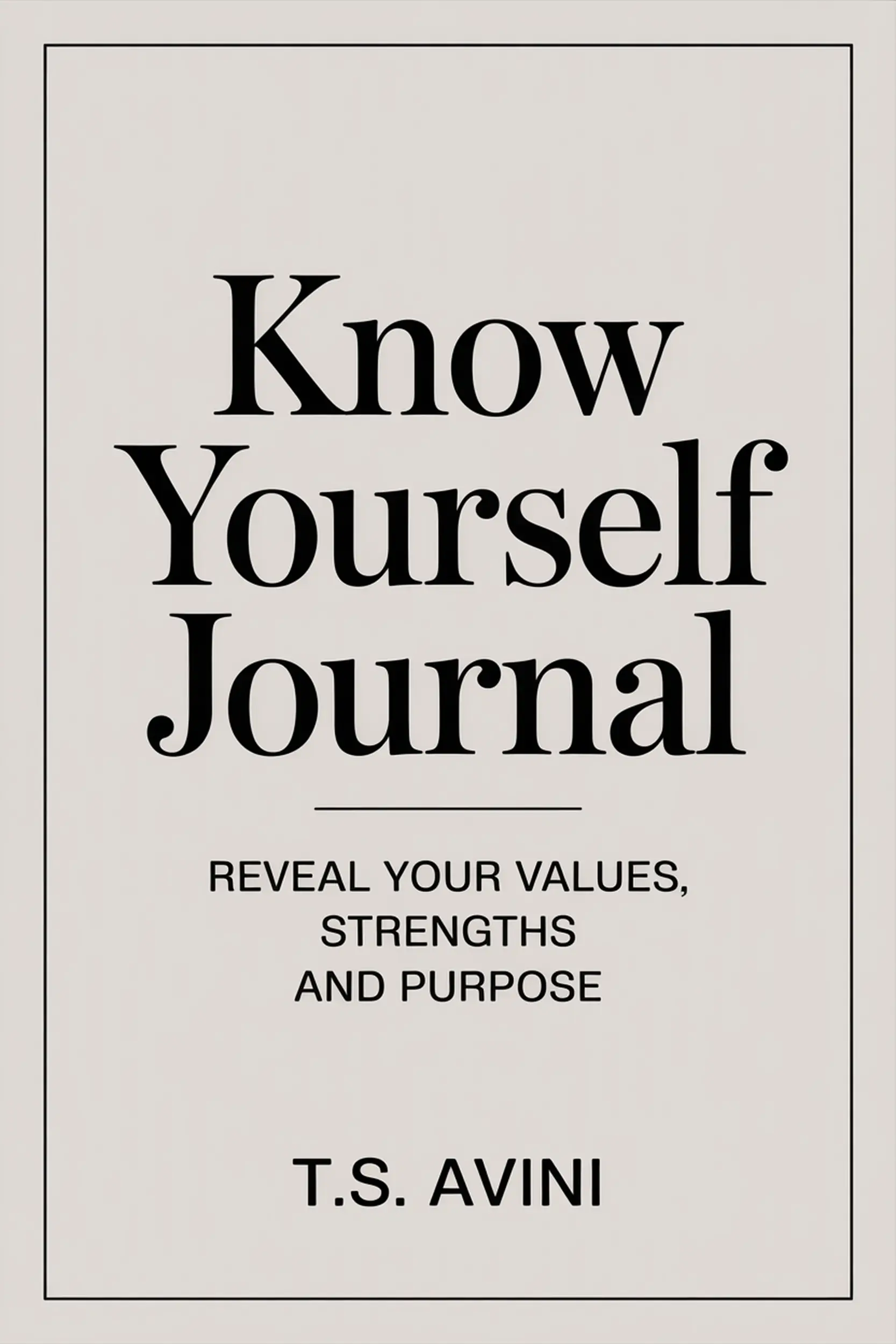 Know Yourself Journal