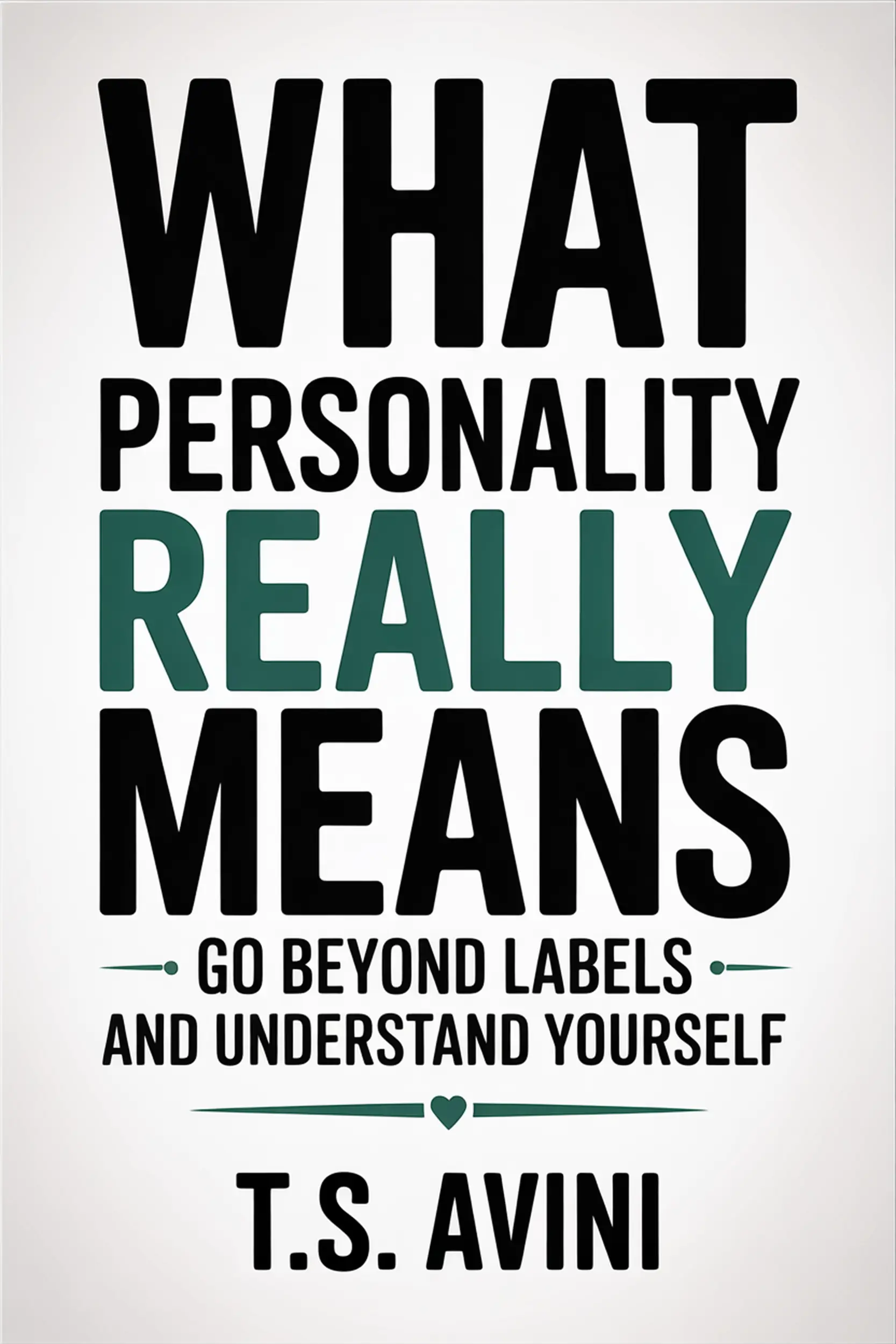 What Personality Really Means