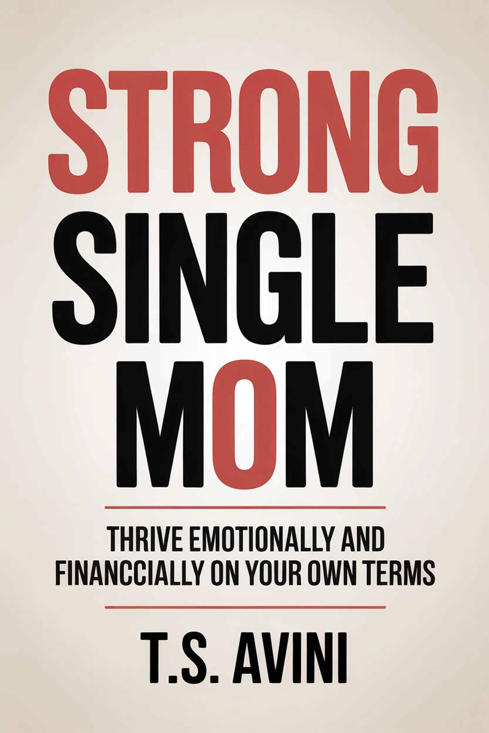 Strong Single Mom