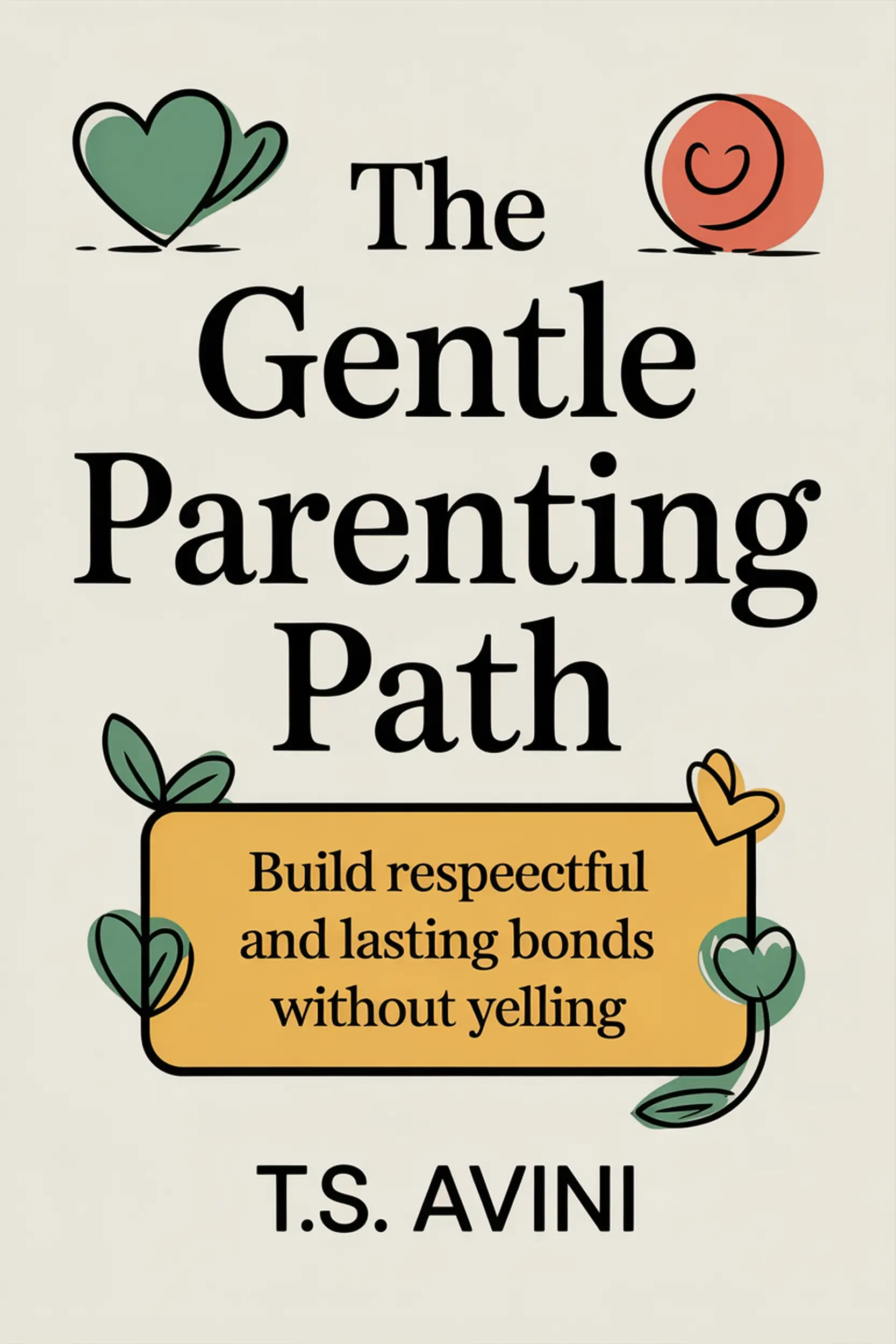 The Gentle Parenting Path