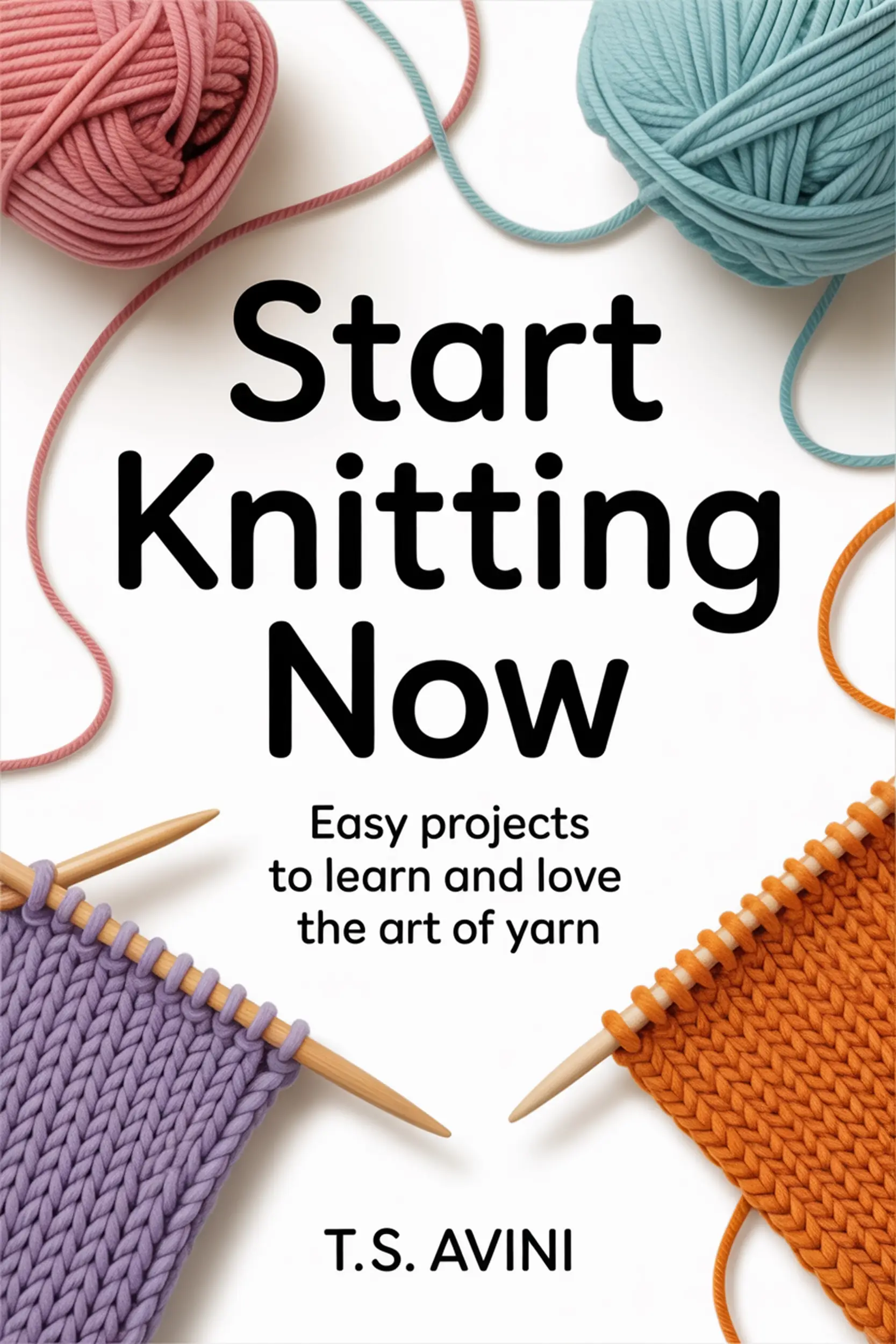 Start Knitting Now