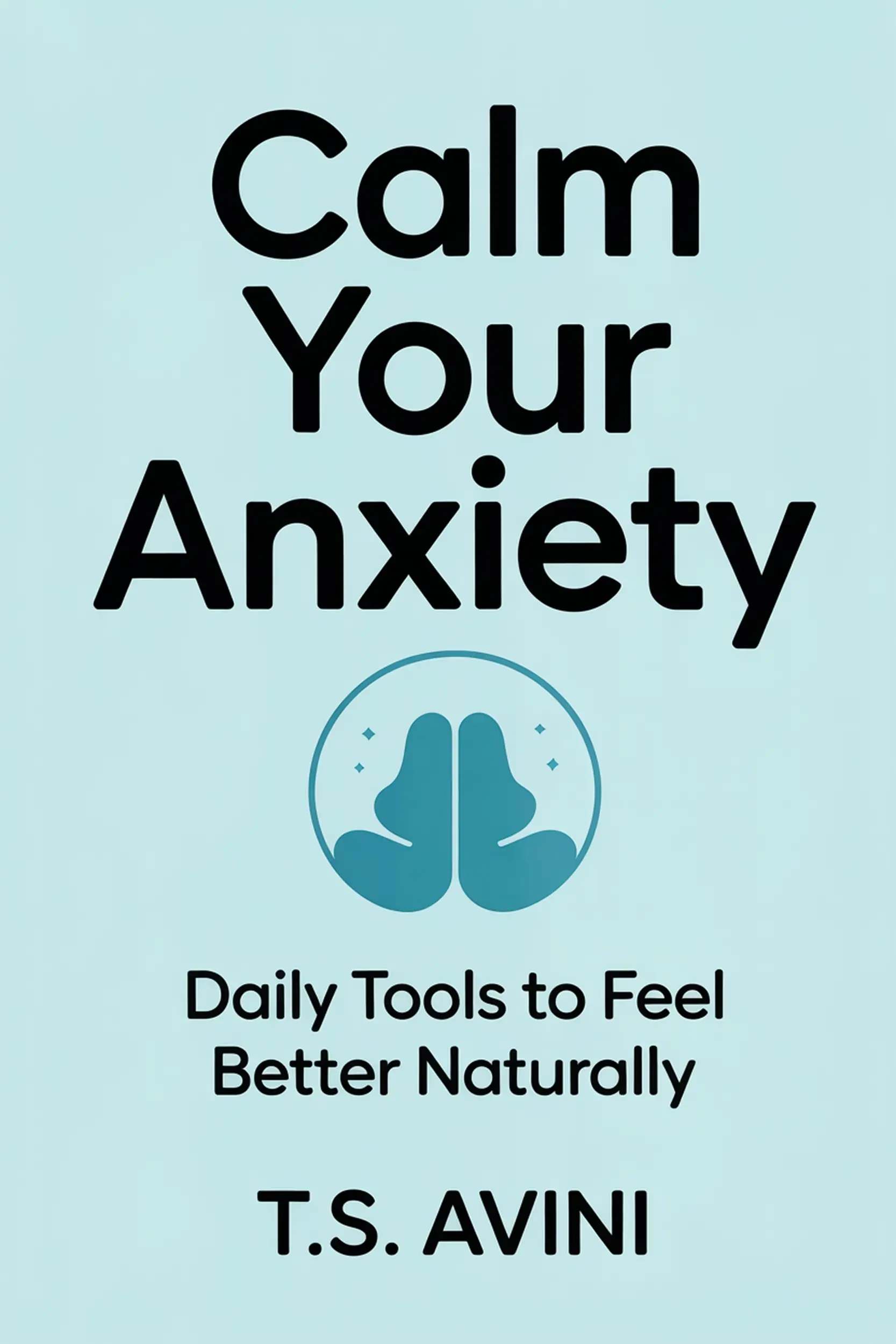 Calm Your Anxiety