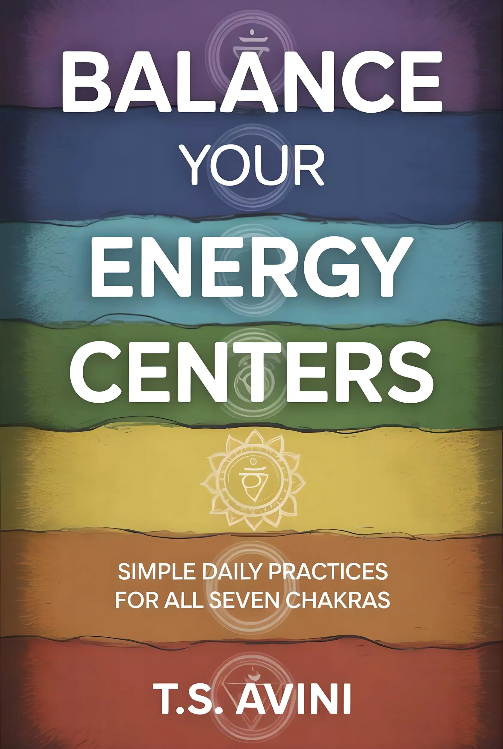 Balance Your Energy Centers
