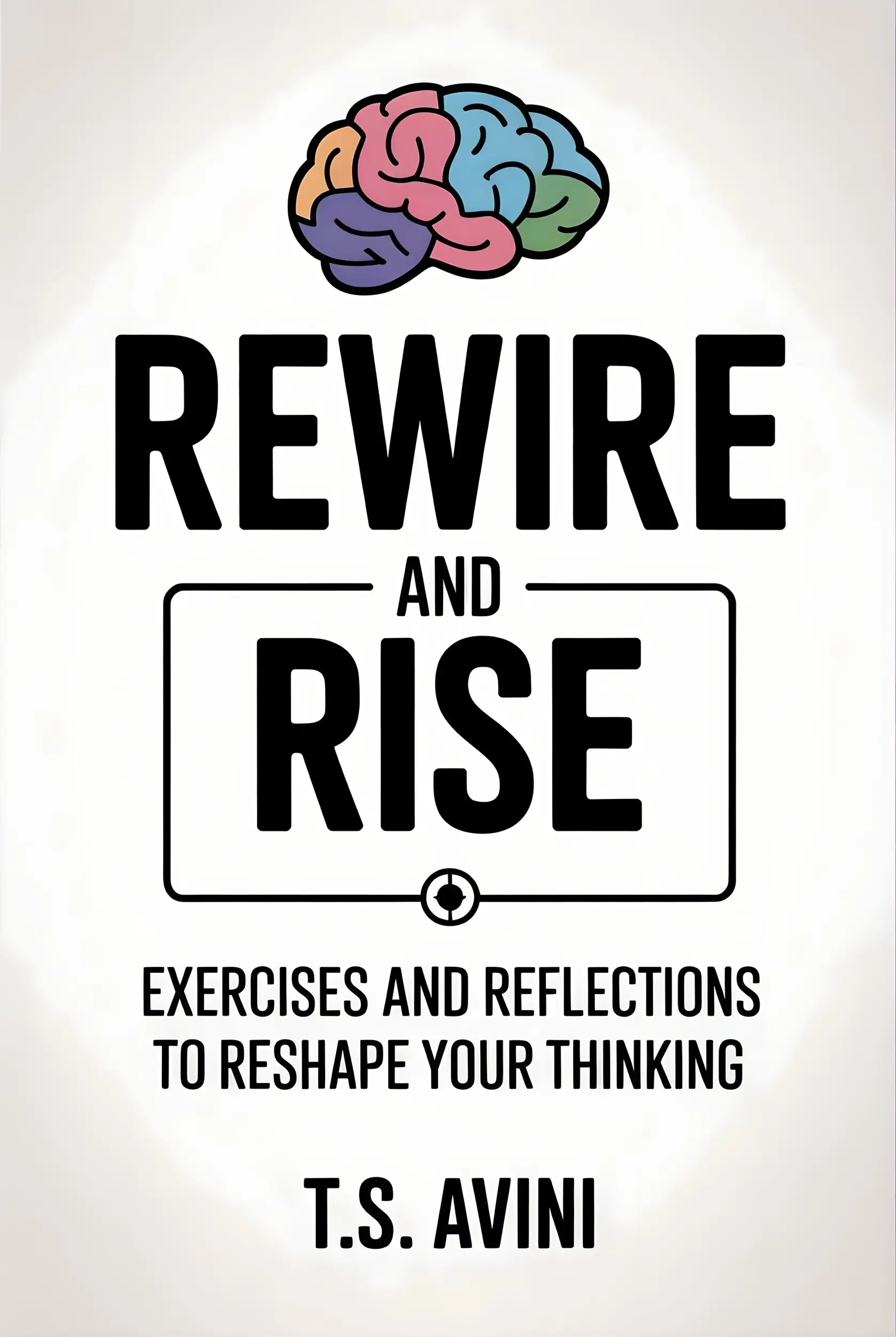 Rewire and Rise