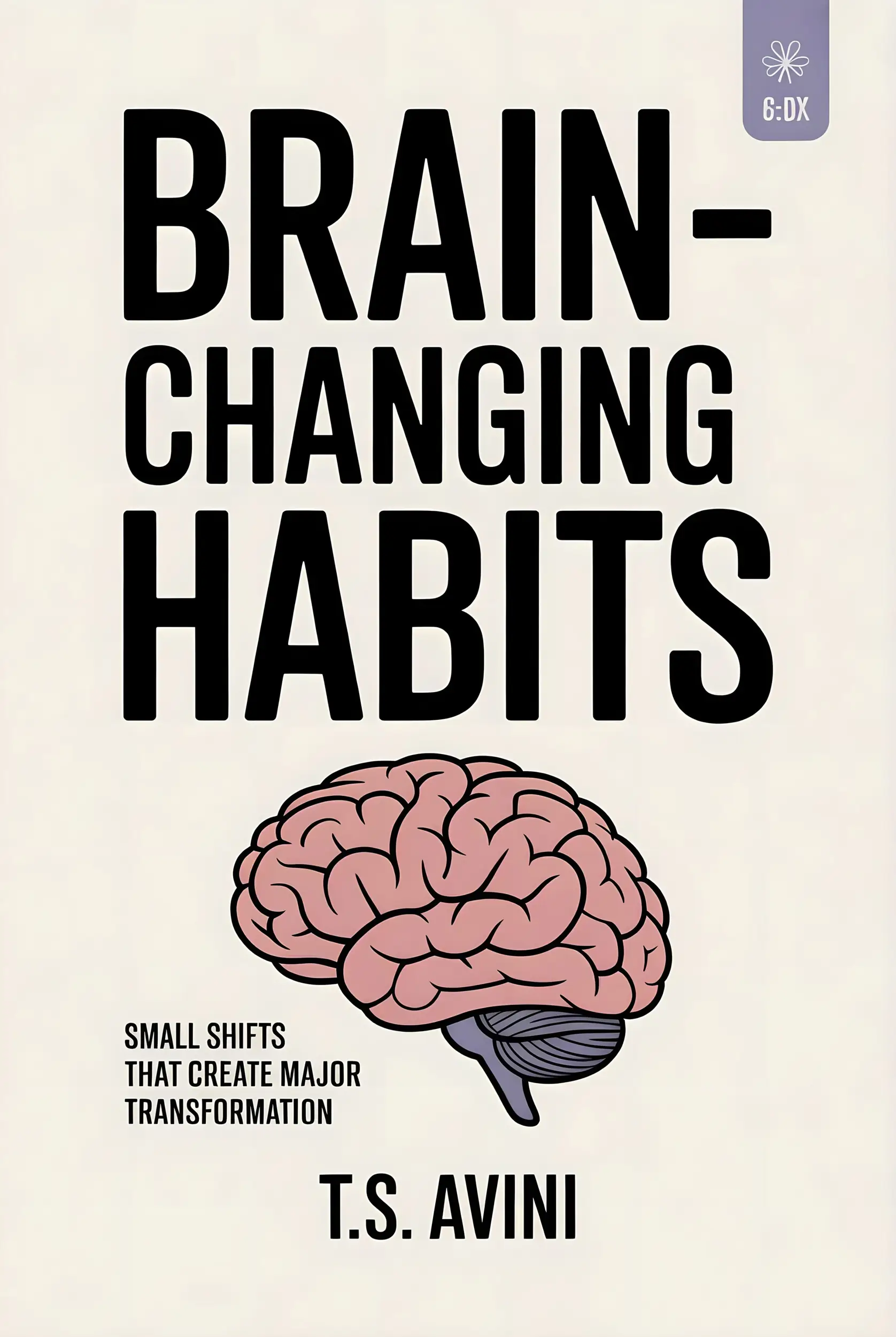 Brain-Changing Habits