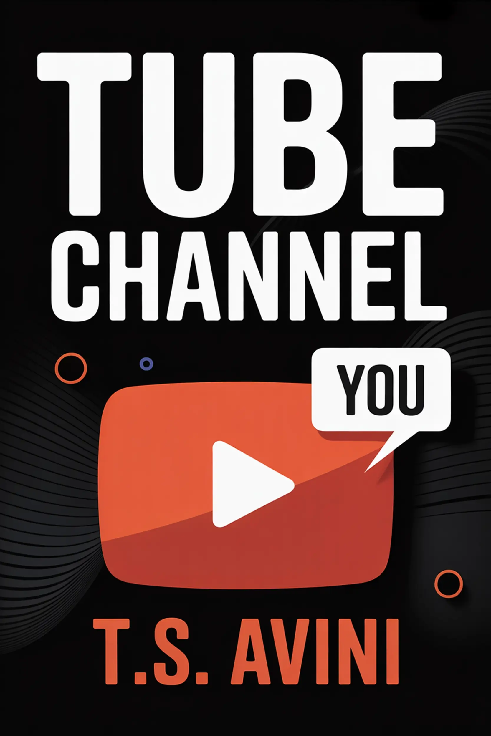 Tube channel