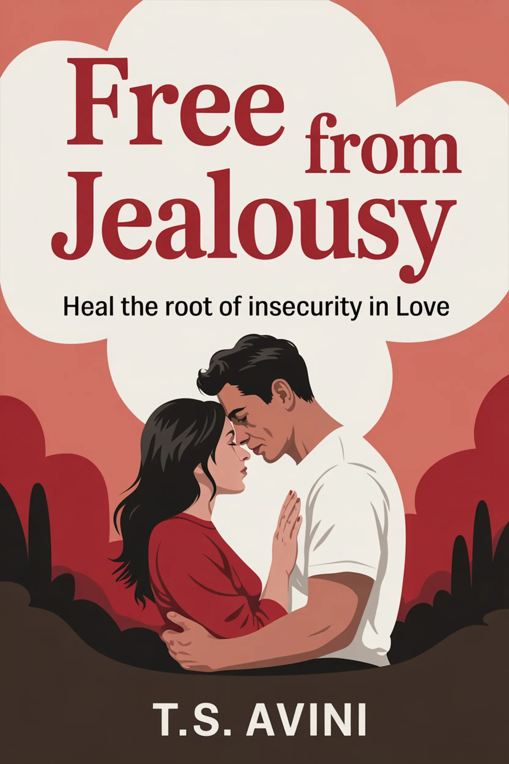 Free from Jealousy