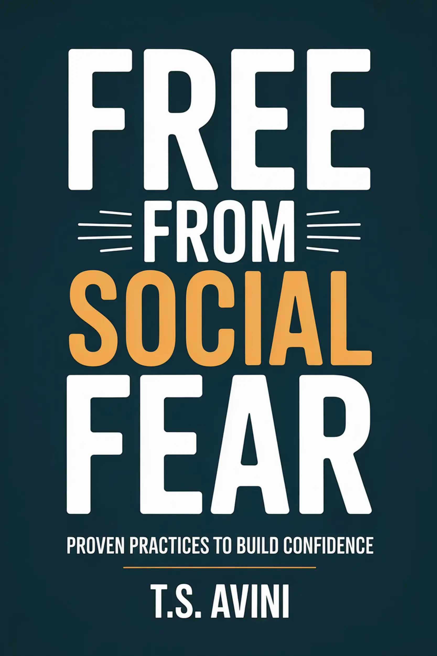 Free from Social Fear