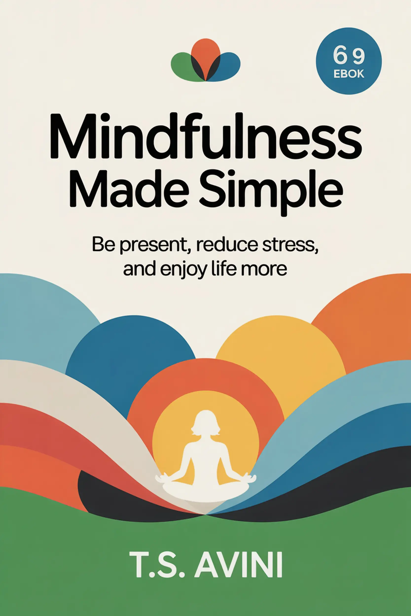 Mindfulness Made Simple